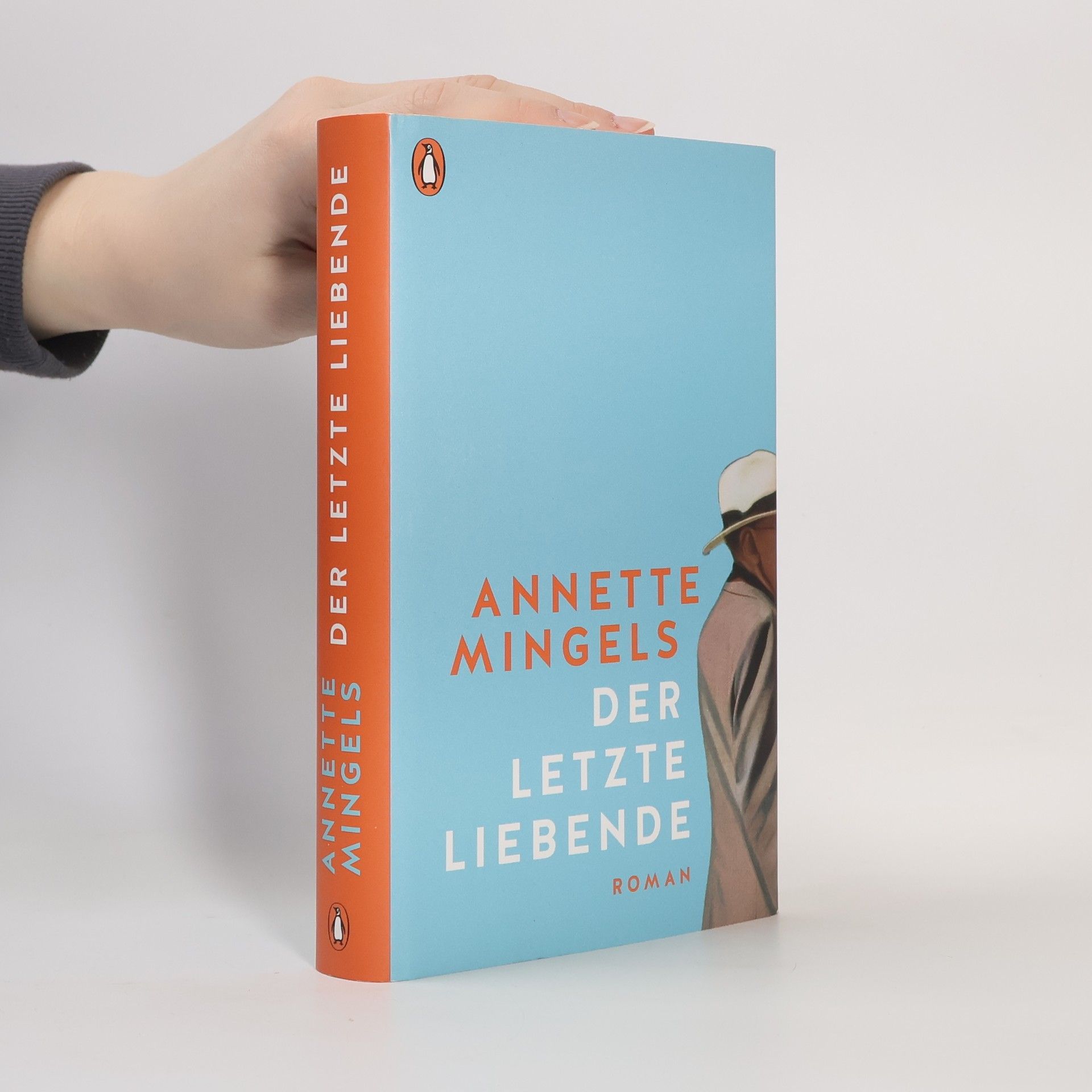 Annette Mingels Der letzte Liebende