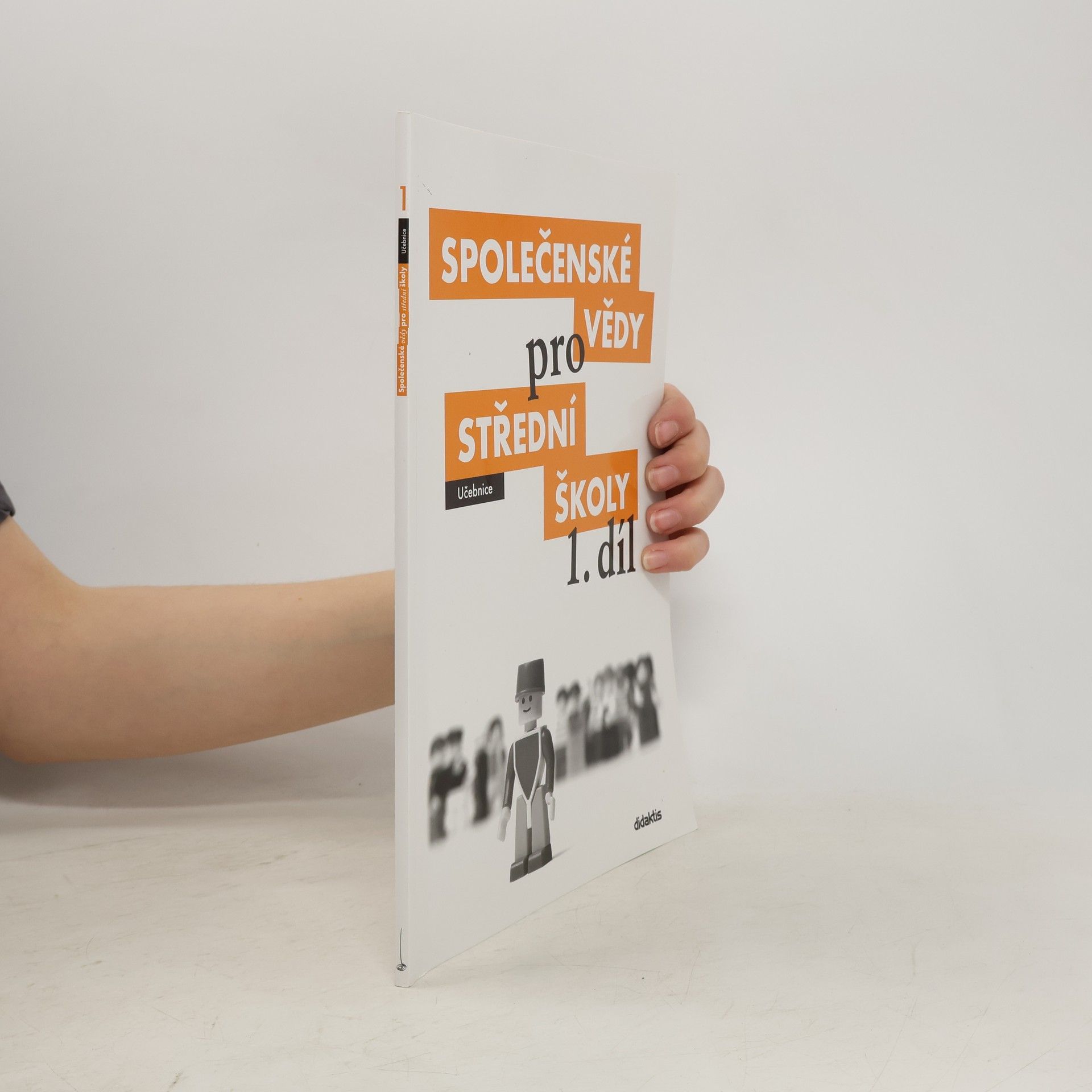 Various authors Společenské vědy pro střední školy 1. díl