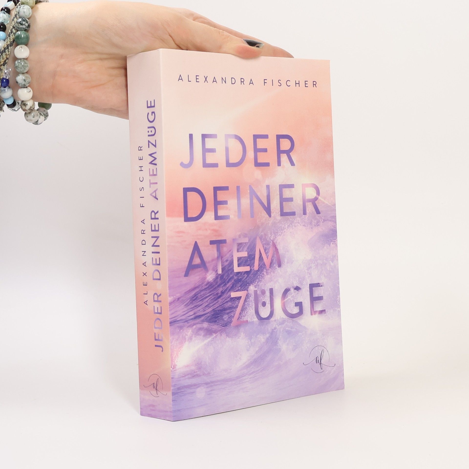 Alexandra Fischer Jeder deiner Atemzüge