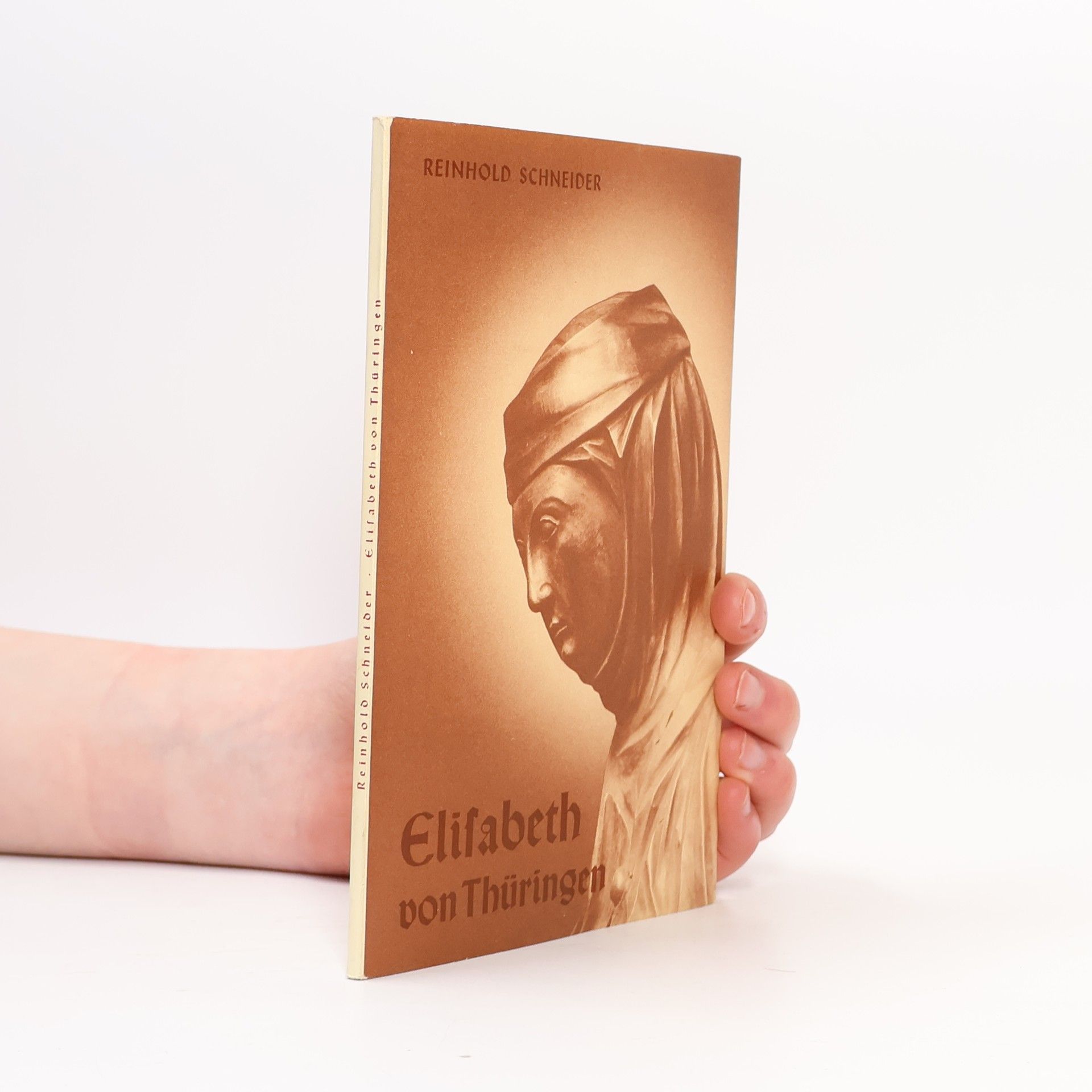 Reinhold Schneider Elisabeth von Thüringen