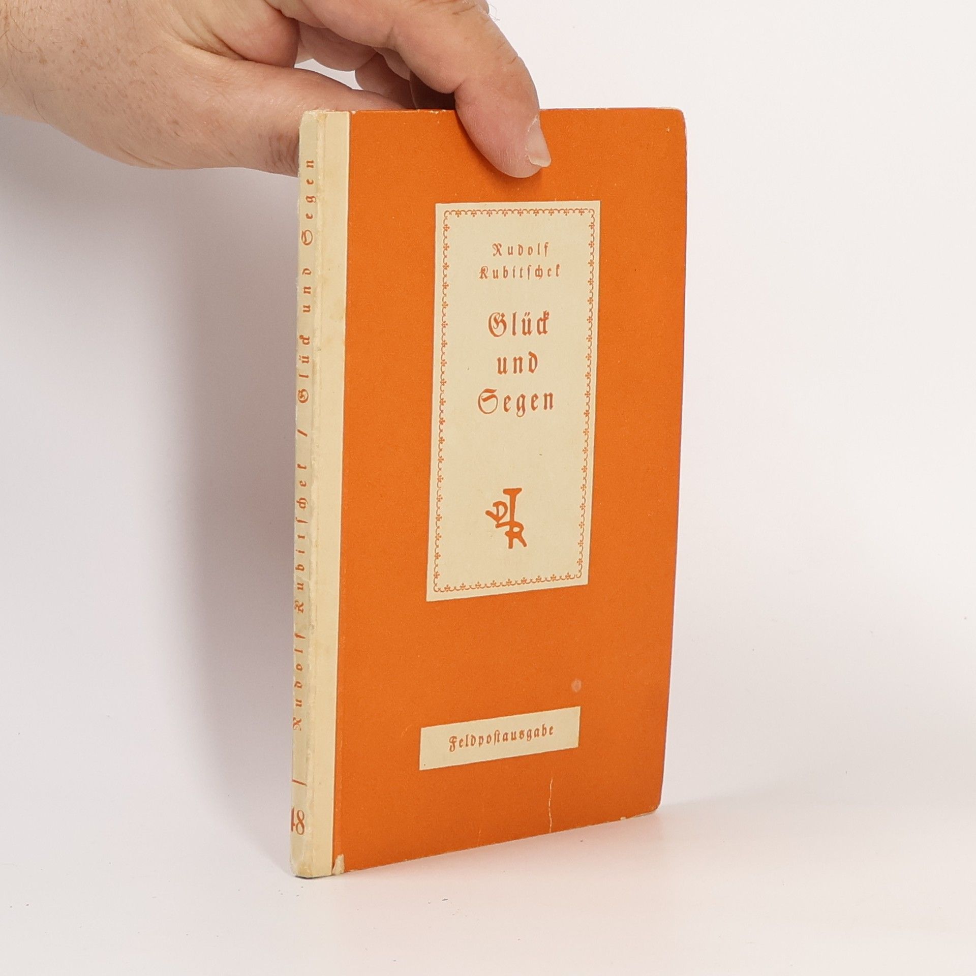 Rudolf Kubitschek Glück und Segen