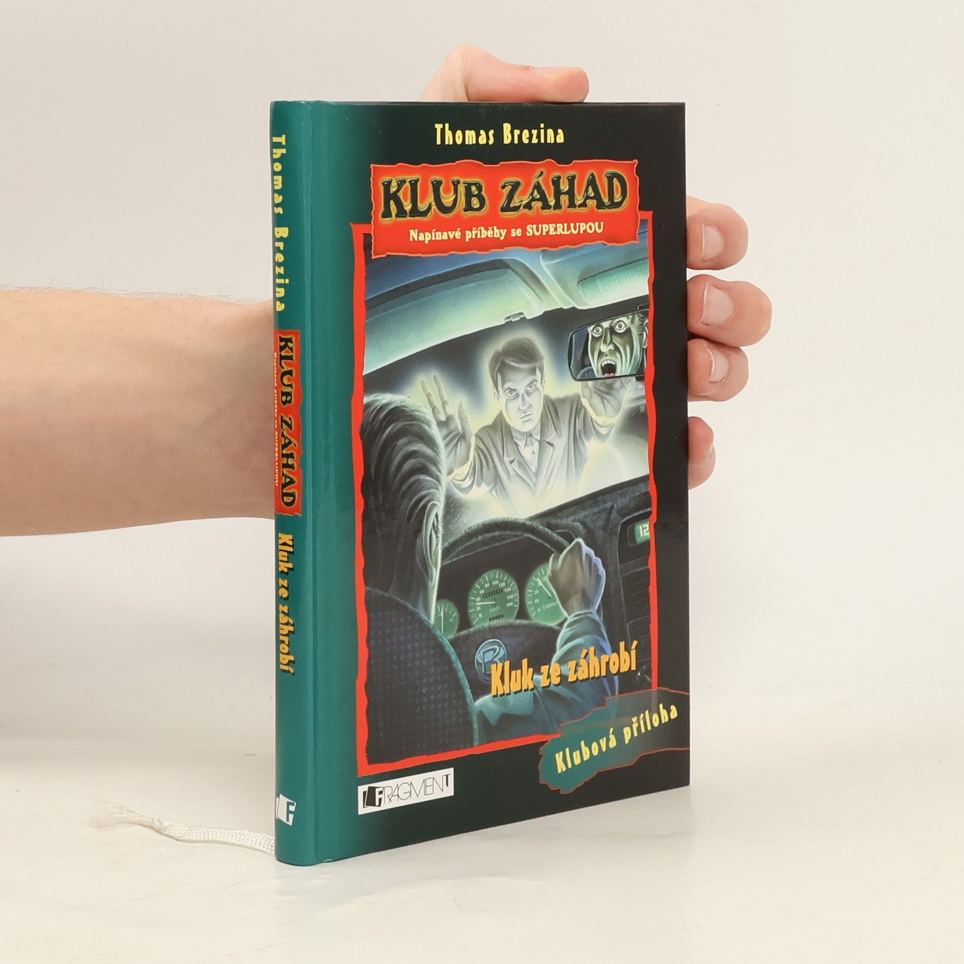 Thomas Brezina Kluk ze záhrobí