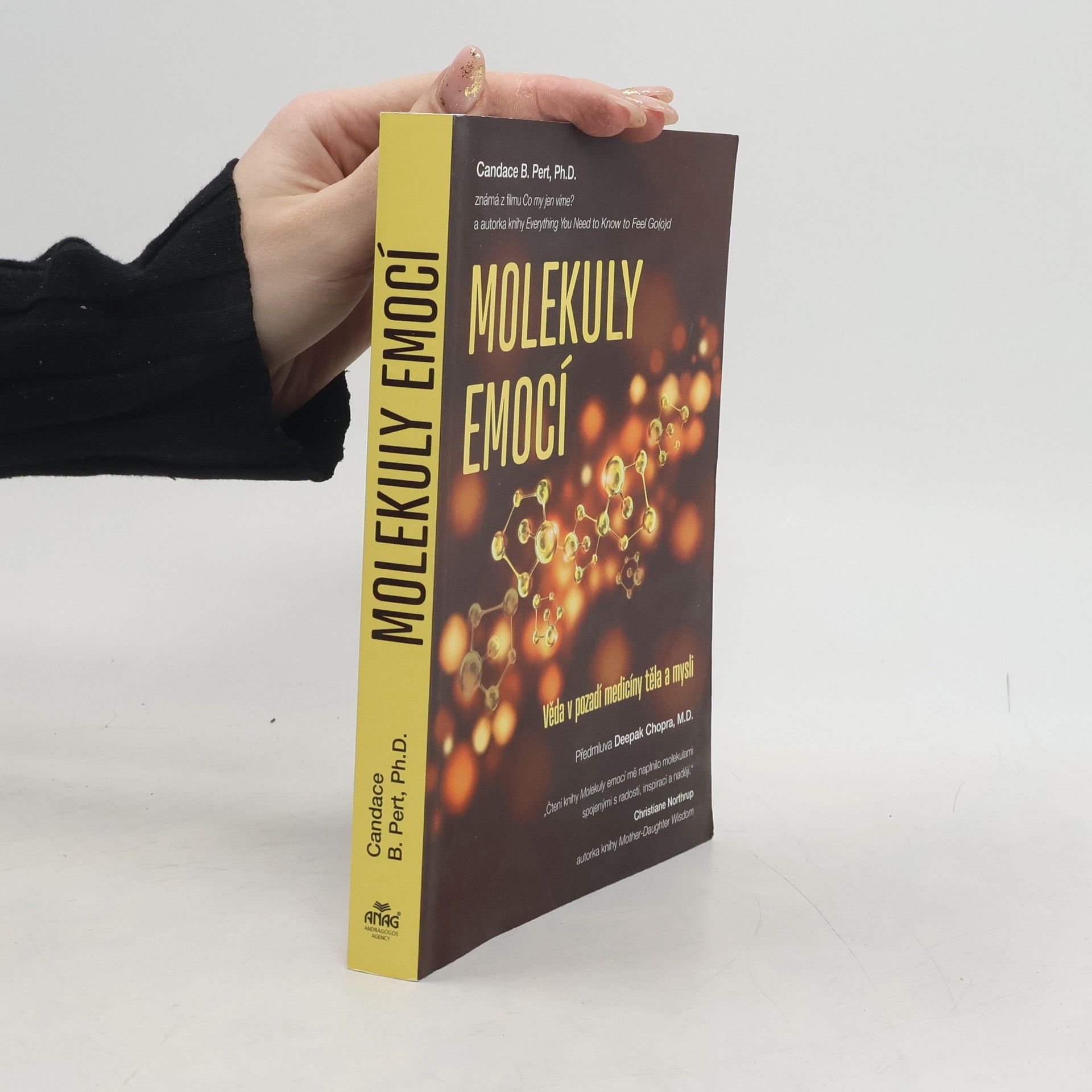 Candace B. Pert Molekuly emocí. Věda v pozadí medicíny těla a mysli