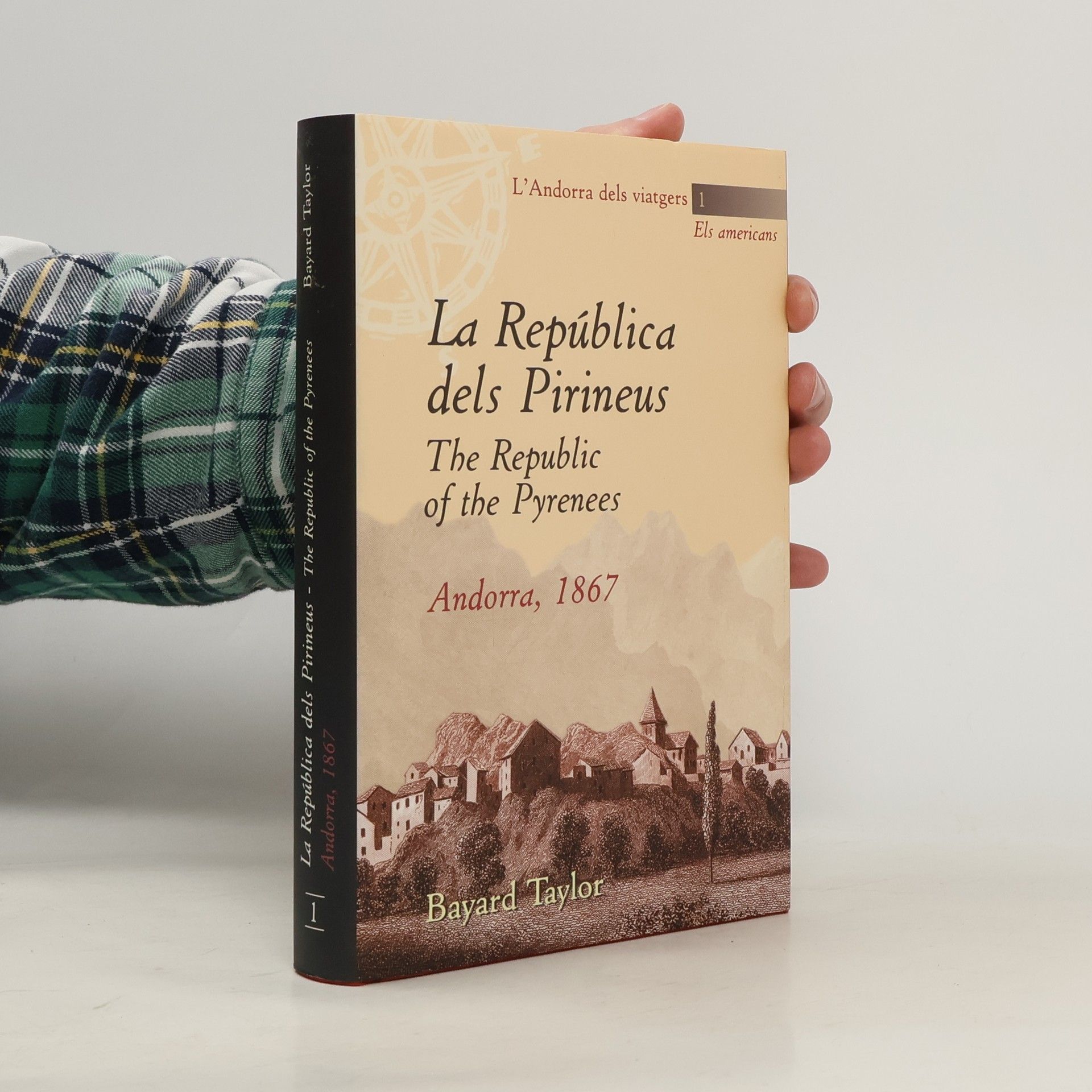 Bayard Taylor La República dels Pirineus, Andorra, 1867