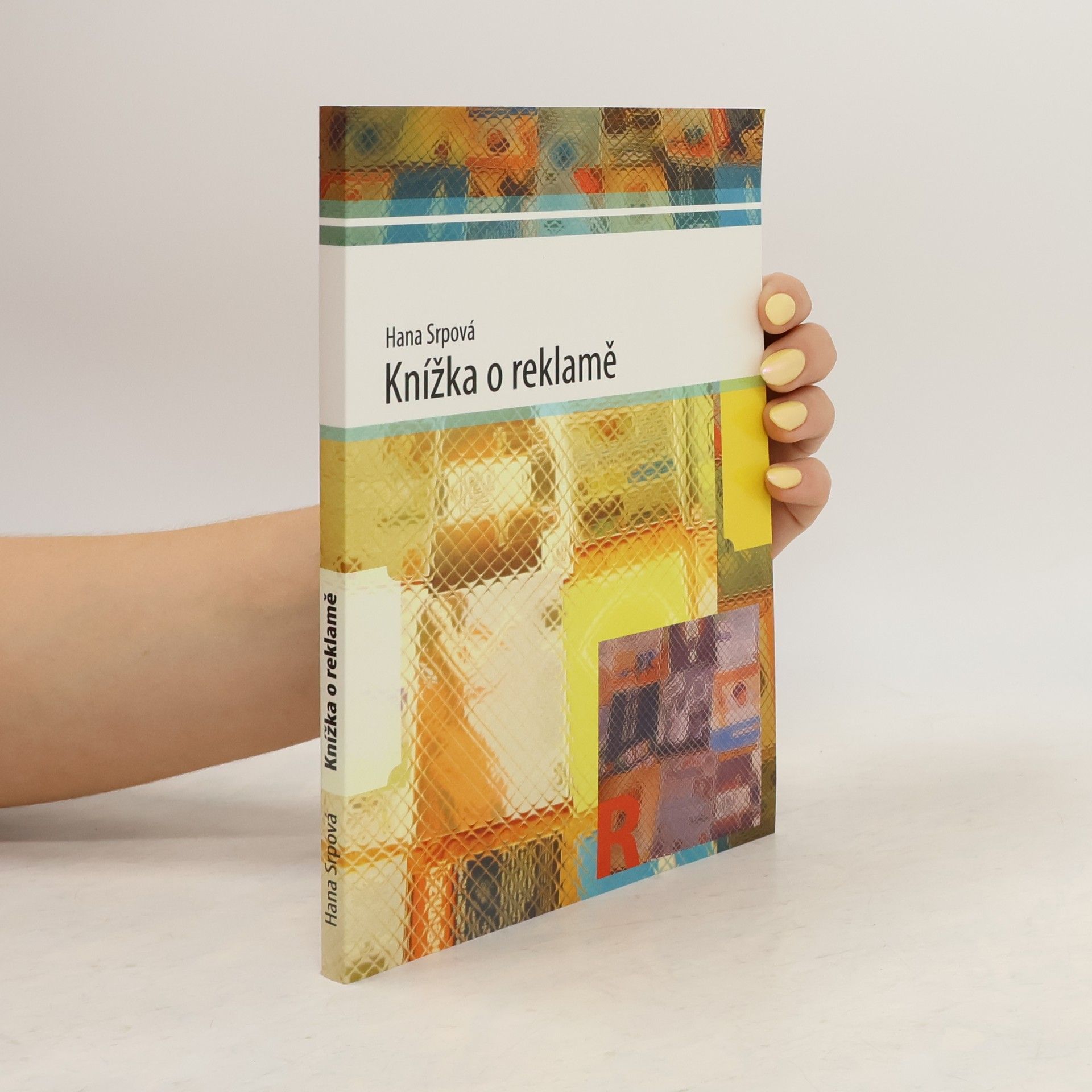 Hana Srpová Knížka o reklamě