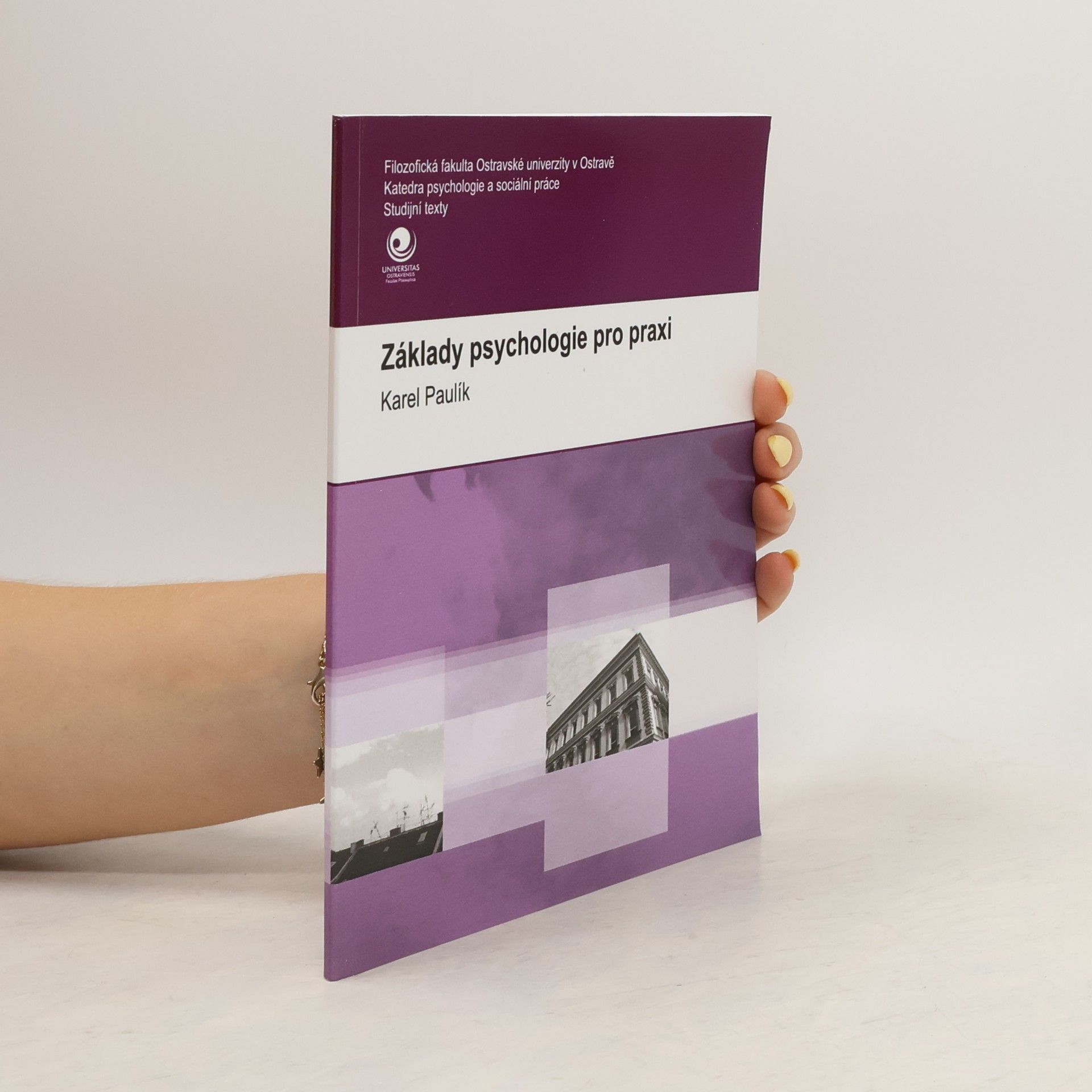 Základy psychologie pro praxi