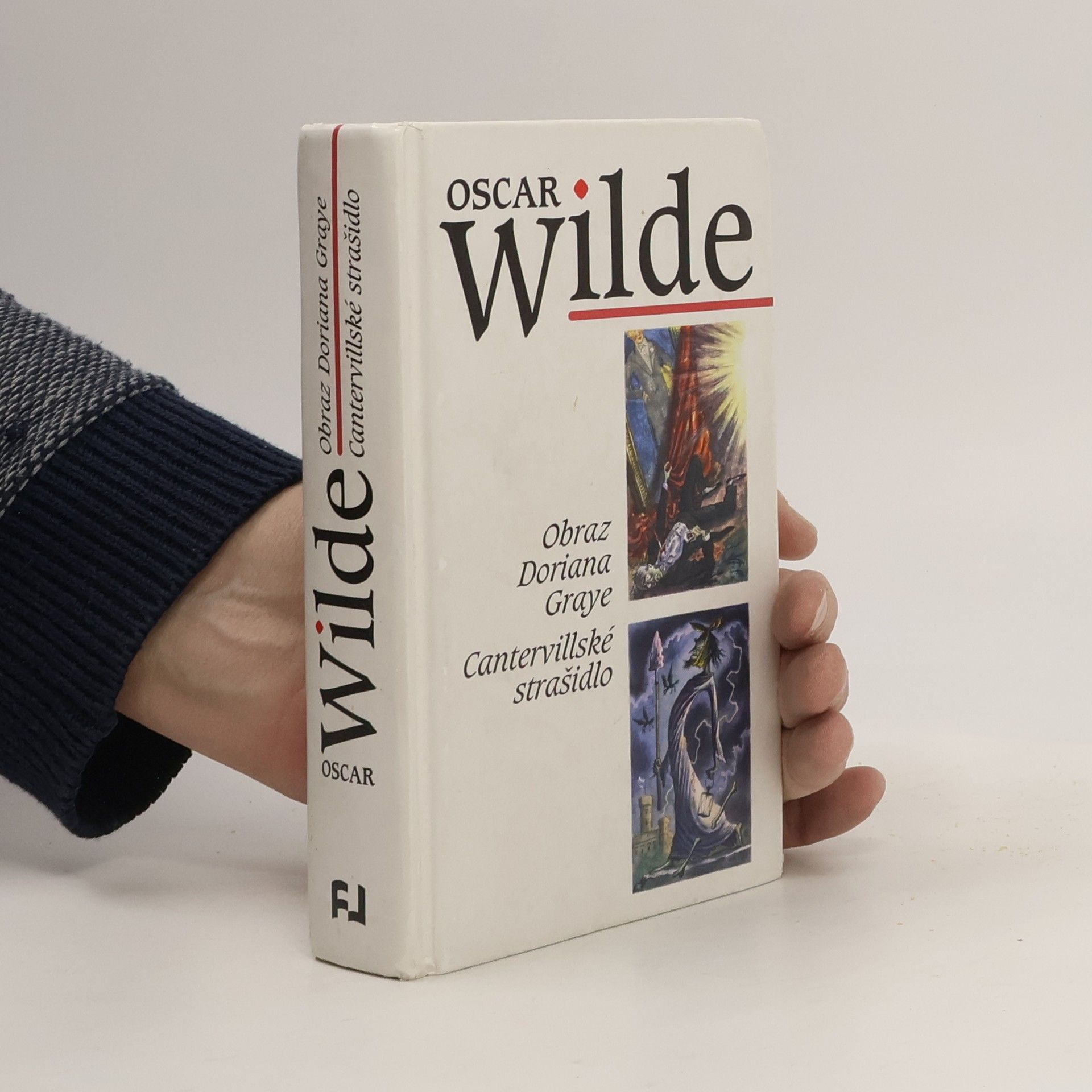 Oscar Wilde Obraz Doriana Graye ; Cantervillské strašidlo (2 knihy v 1 svazku)