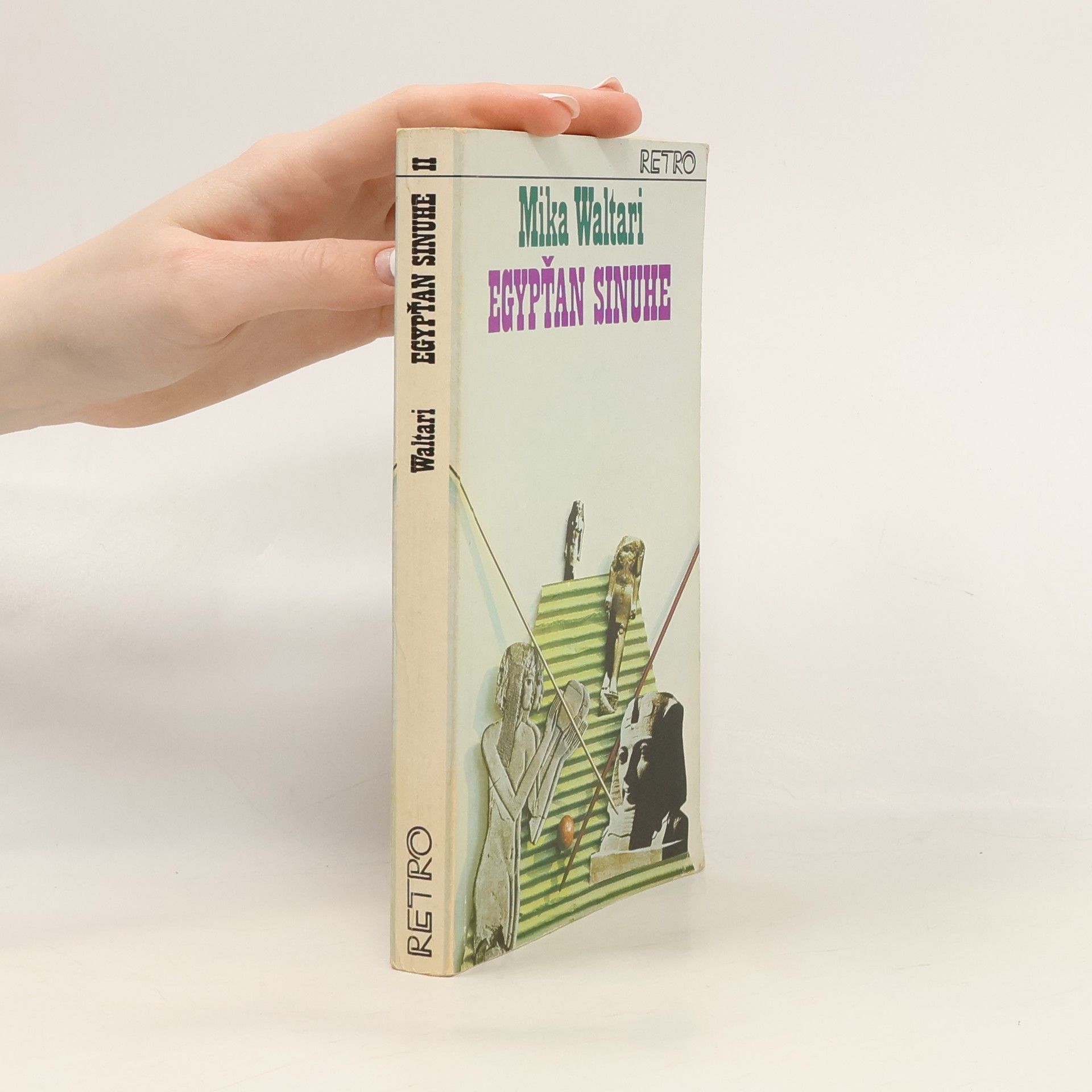 Mika Waltari Egypťan Sinuhe II.