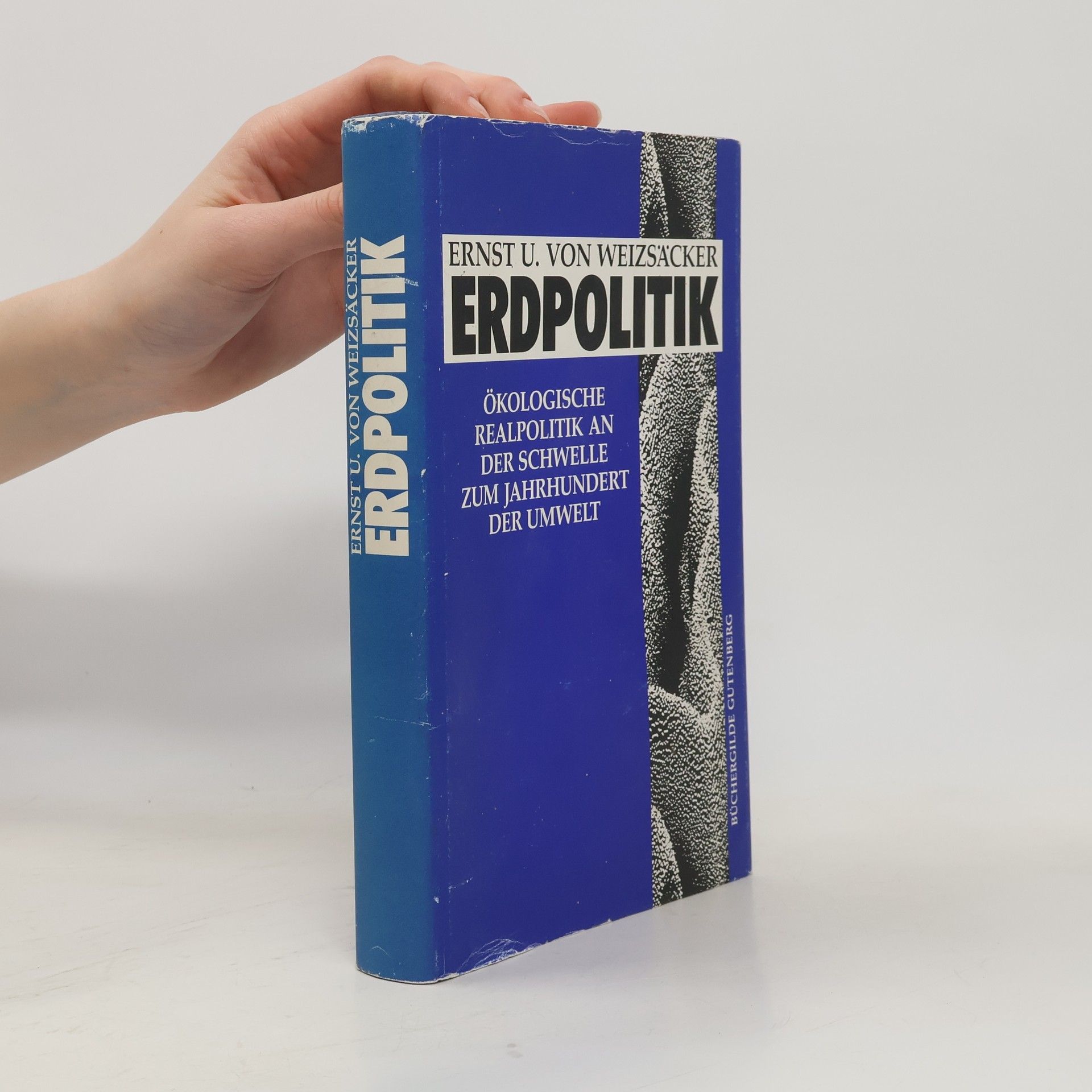 Ernst Ulrich von Weizsäcker Erdpolitik