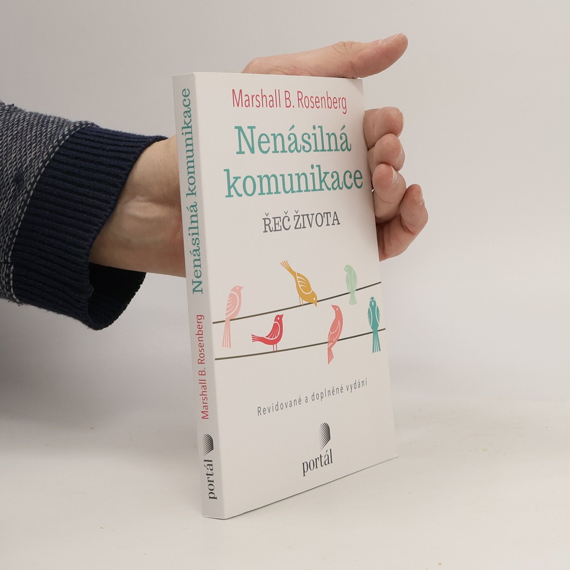 Marshall Rosenberg Nenásilná komunikace : řeč života