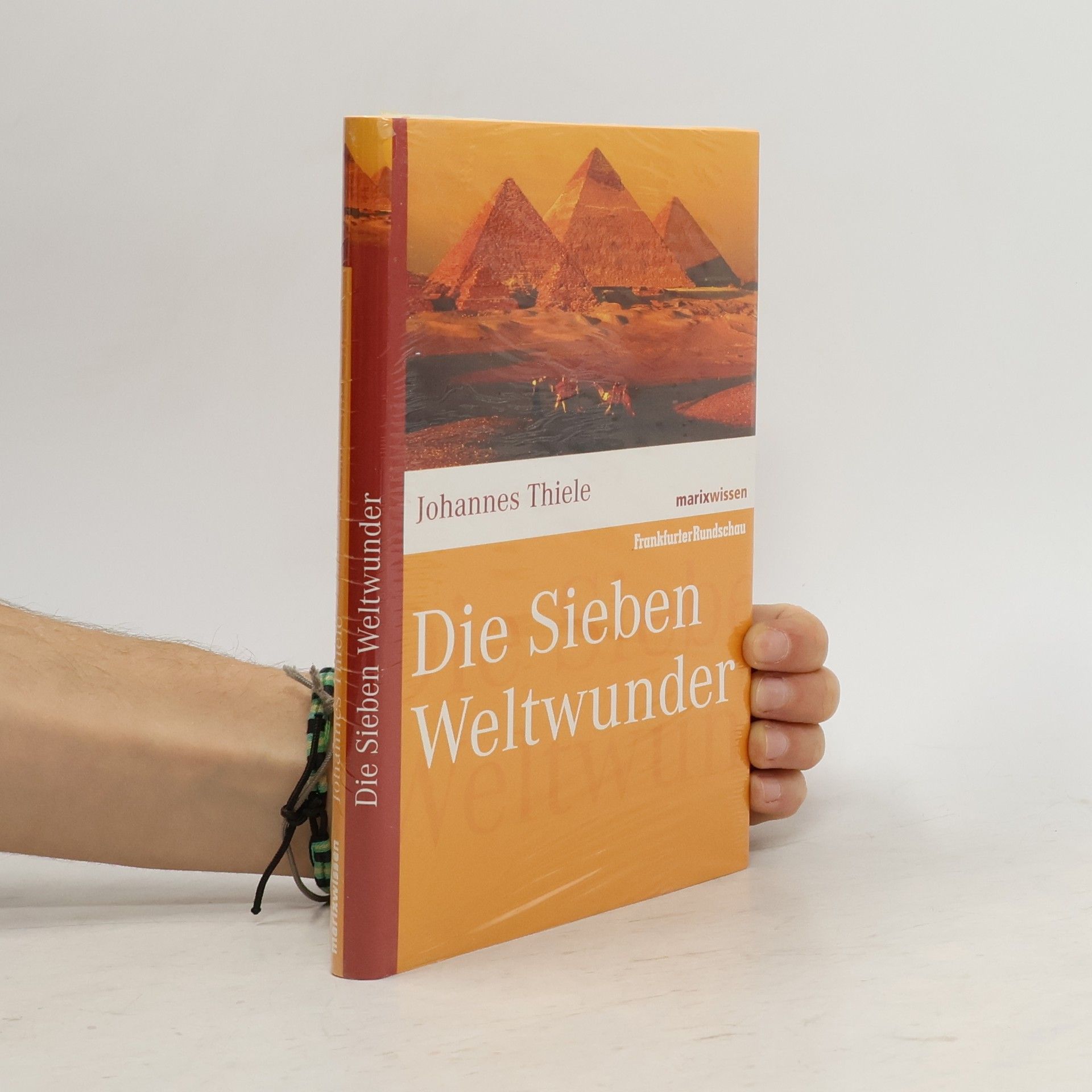 Johannes Thiele Die Sieben Weltwunder
