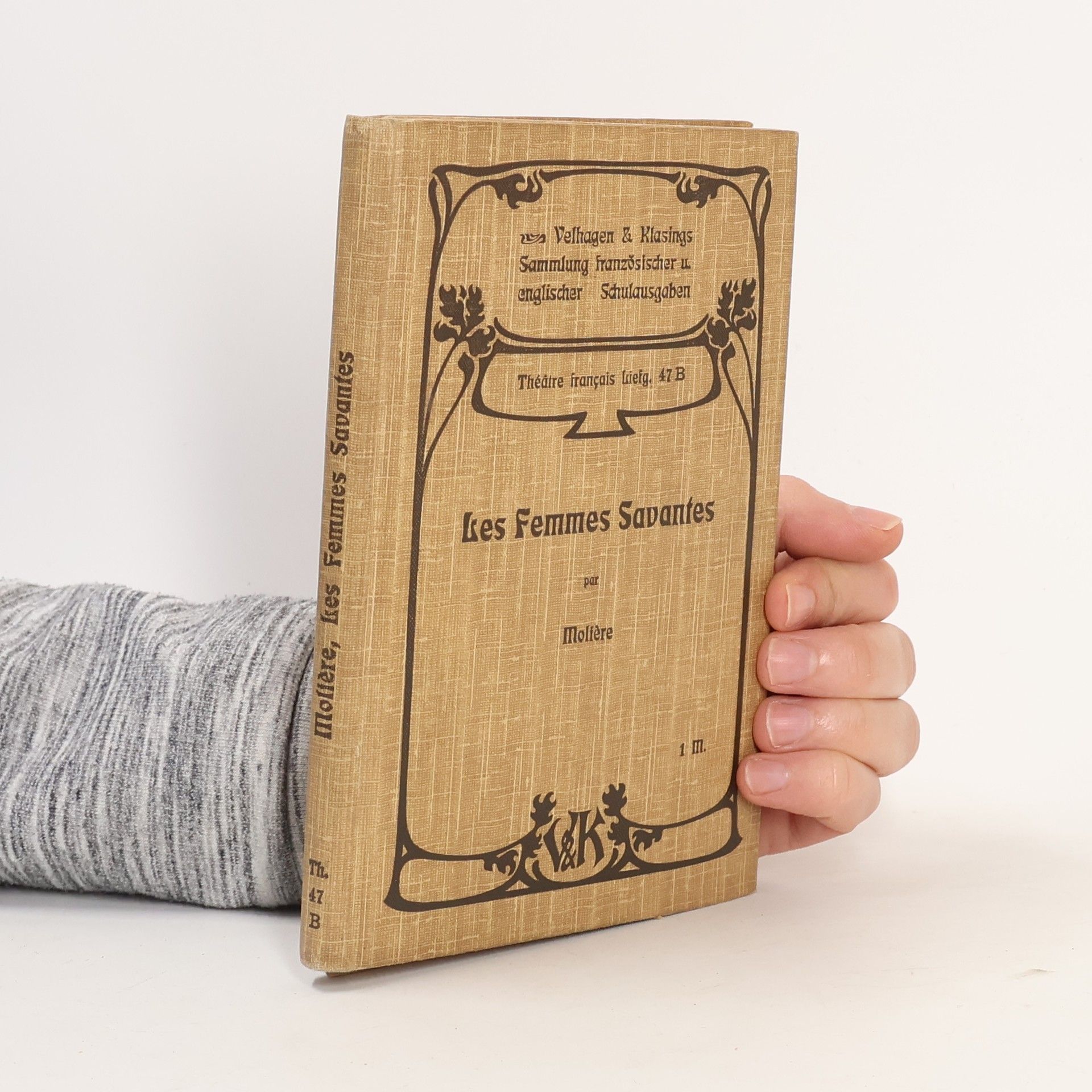 Molière Les Femmes Savantes : Comédie en cinq actes