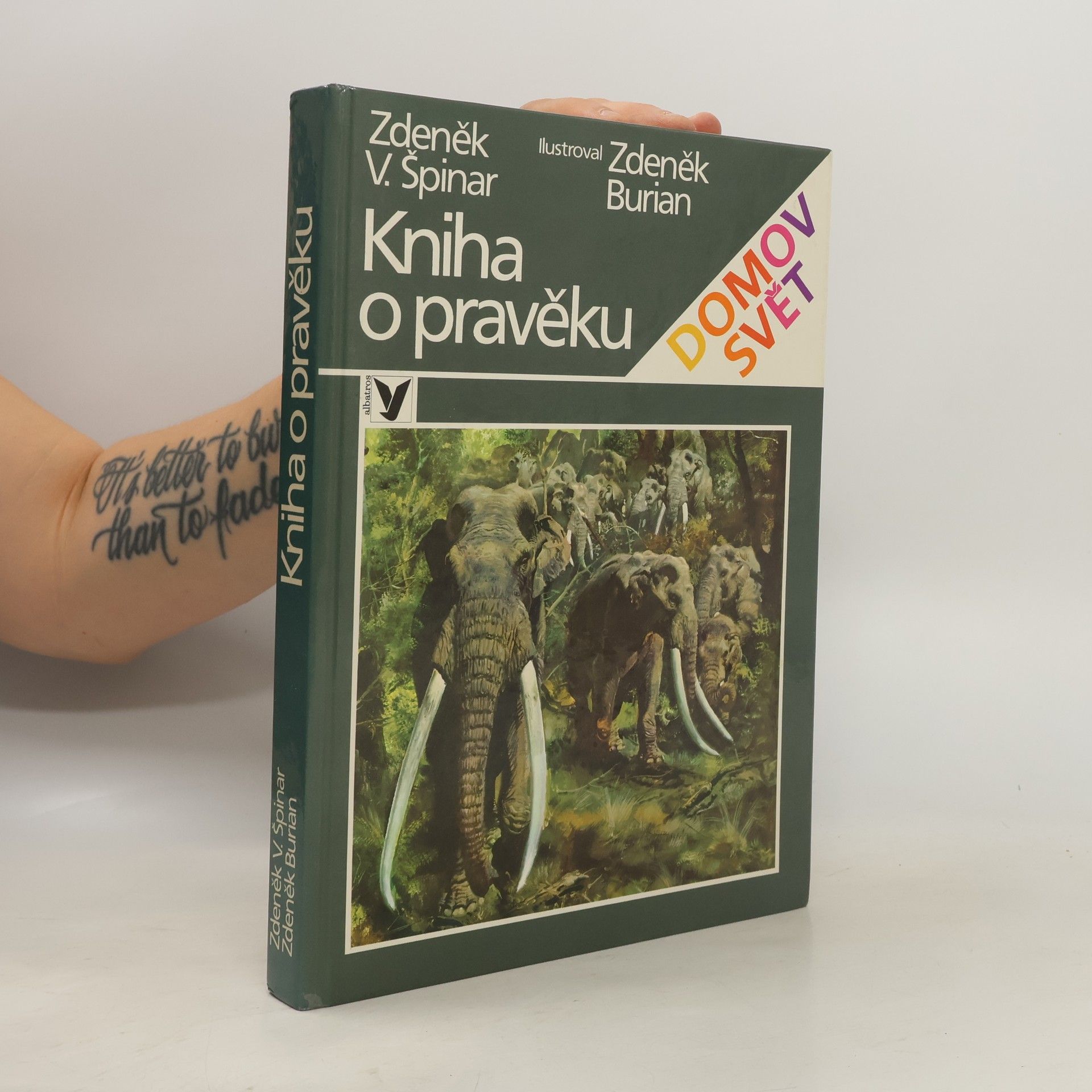 Zdeněk V. Špinar Kniha o pravěku