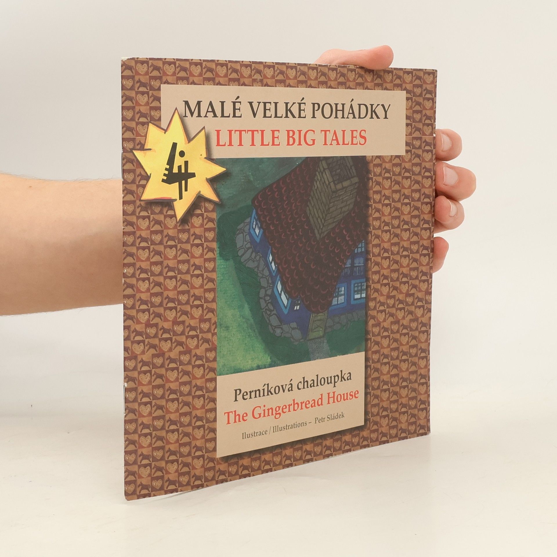 kolektiv Perníková chaloupka = The Gingerbread House