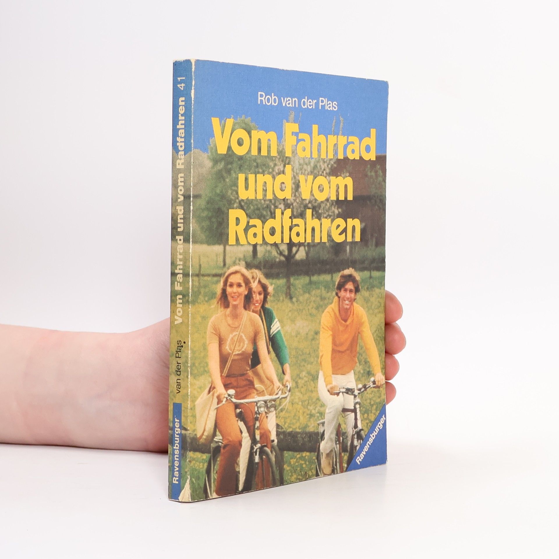 Rob Van der Plas Vom Fahrrad und vom Radfahren