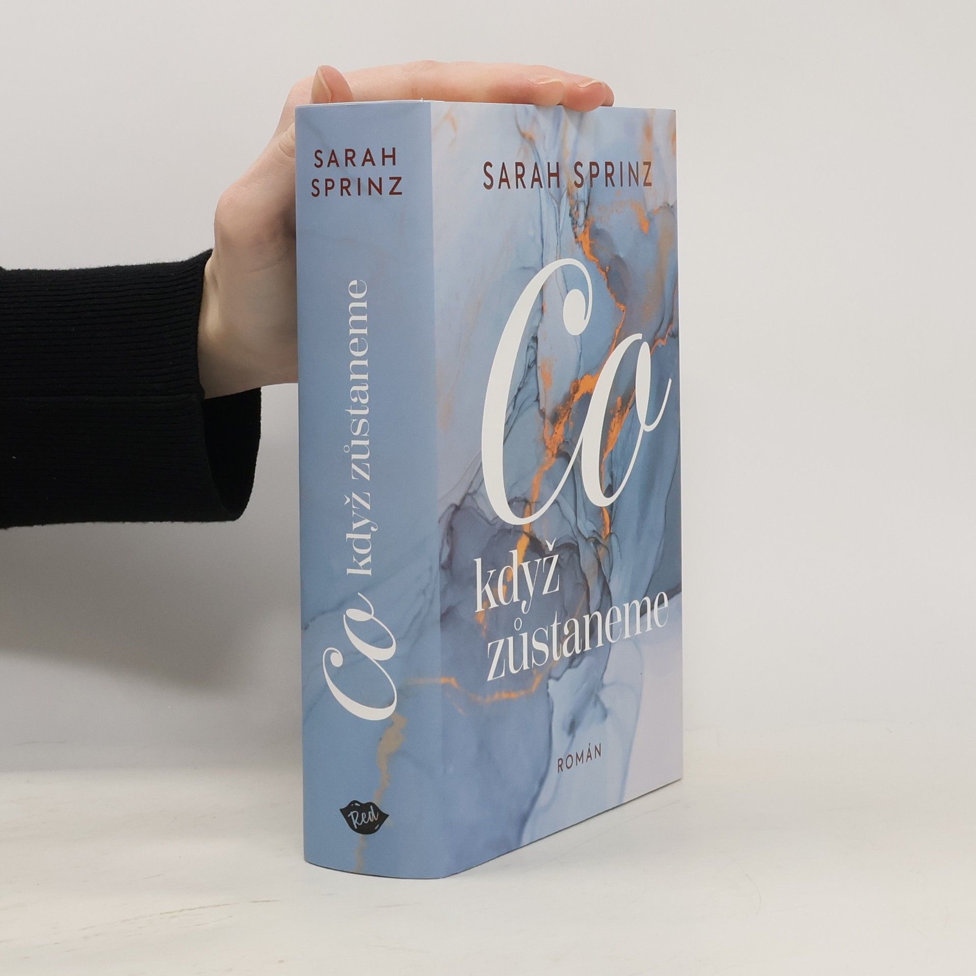 Sarah Sprinz Co když zůstaneme