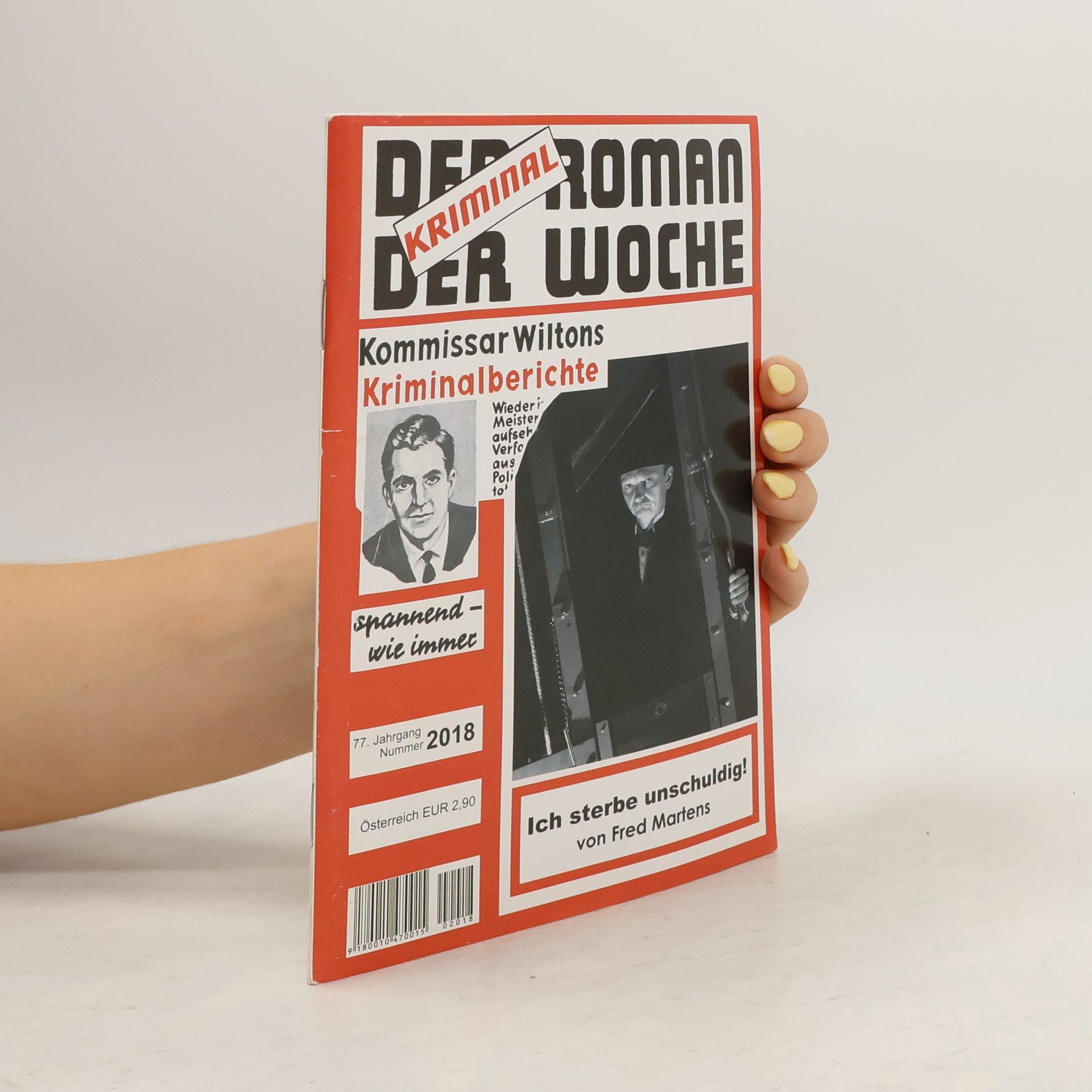 Fred Martens Der kriminal Roman der Woche 2018. Ich sterbe unschuldig!