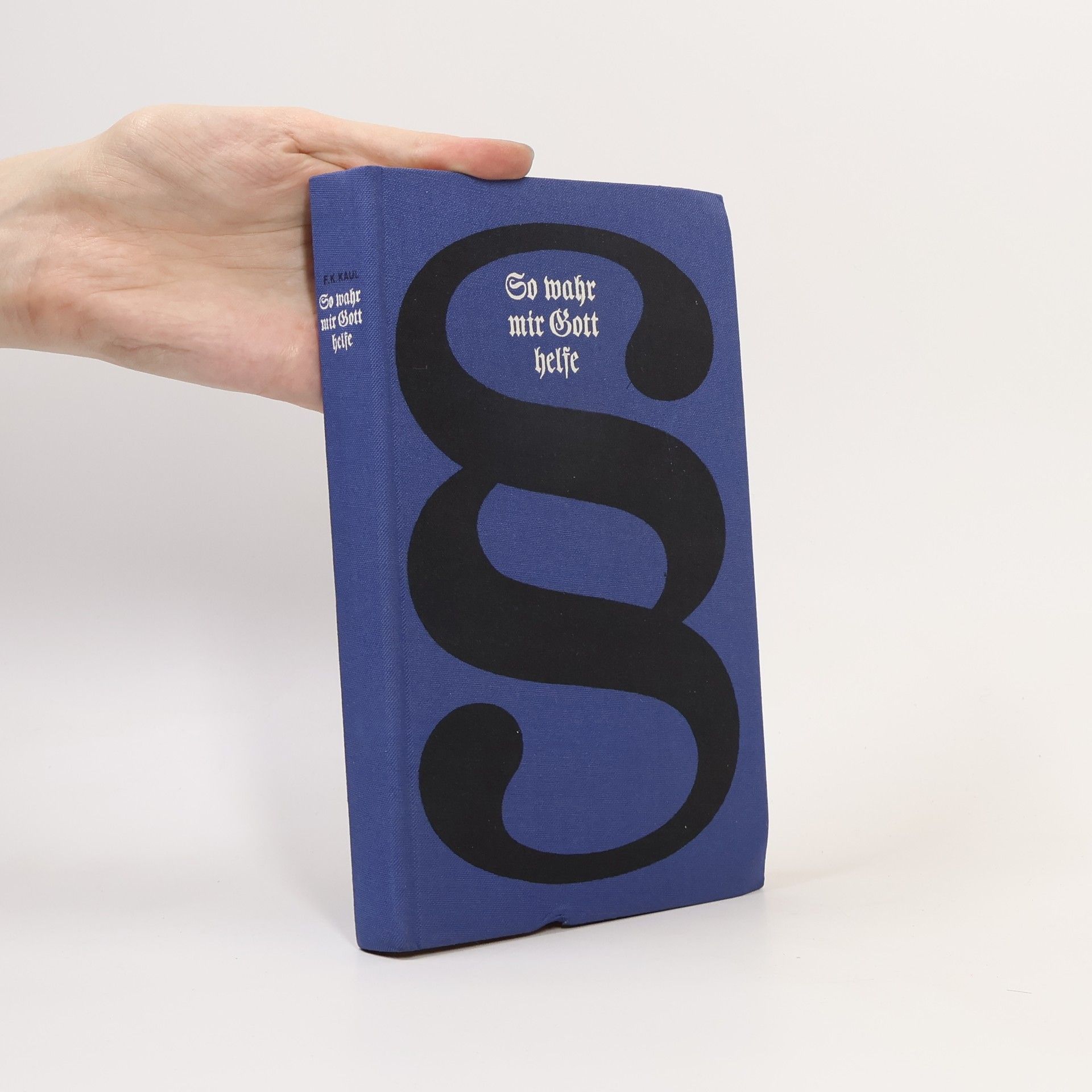 Autorenkollektiv So mahr mir Gott helfe