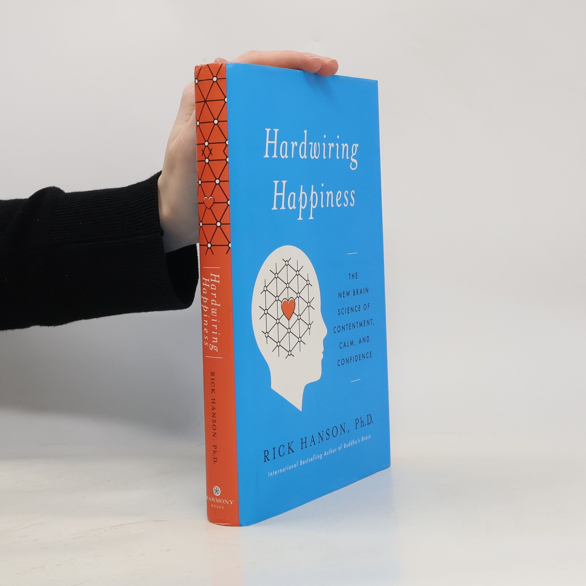 Rick hanson Hardwiring Happiness
