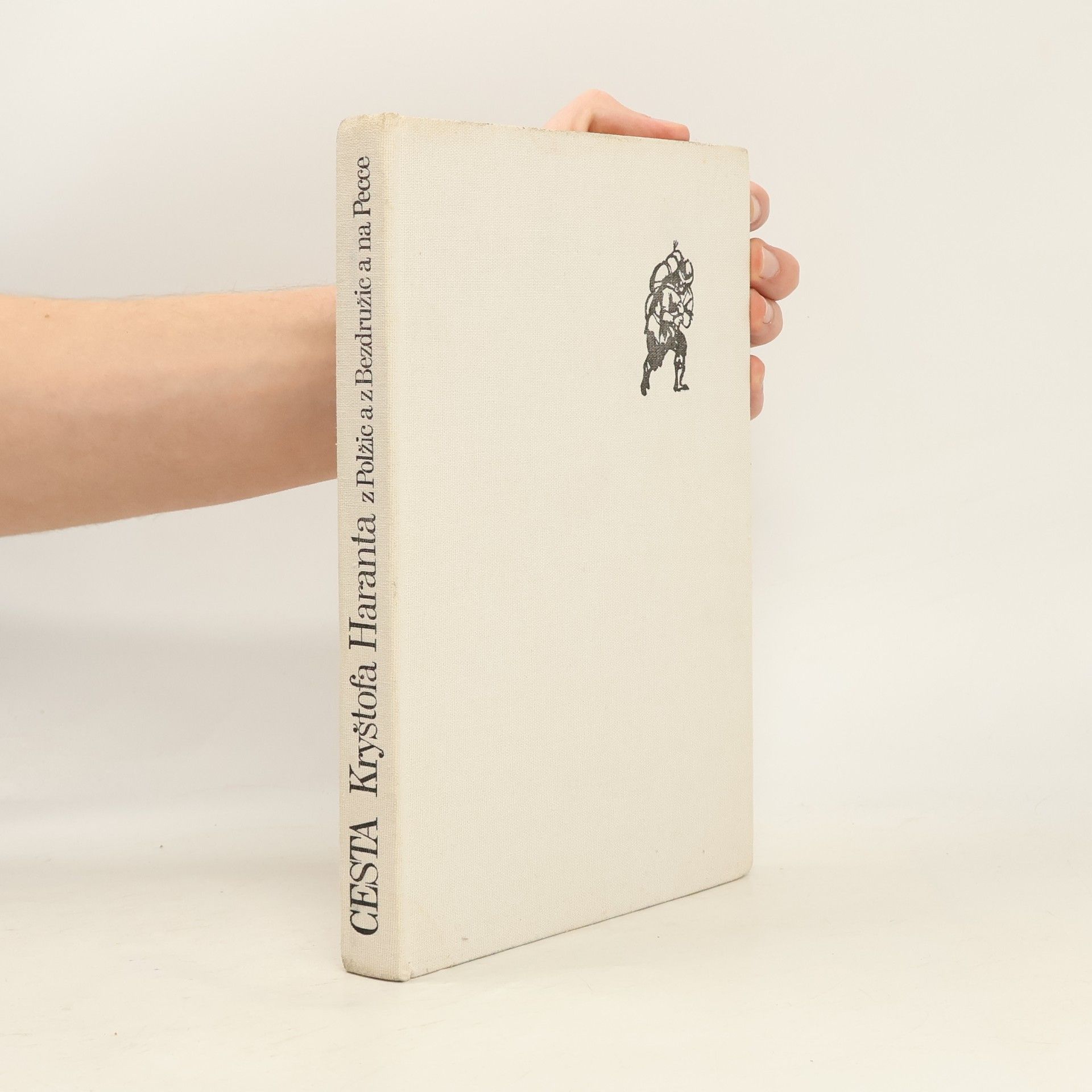 František Kožík Cesta Kryštofa Haranta z Polžic a z Bezdružic a na Pecce