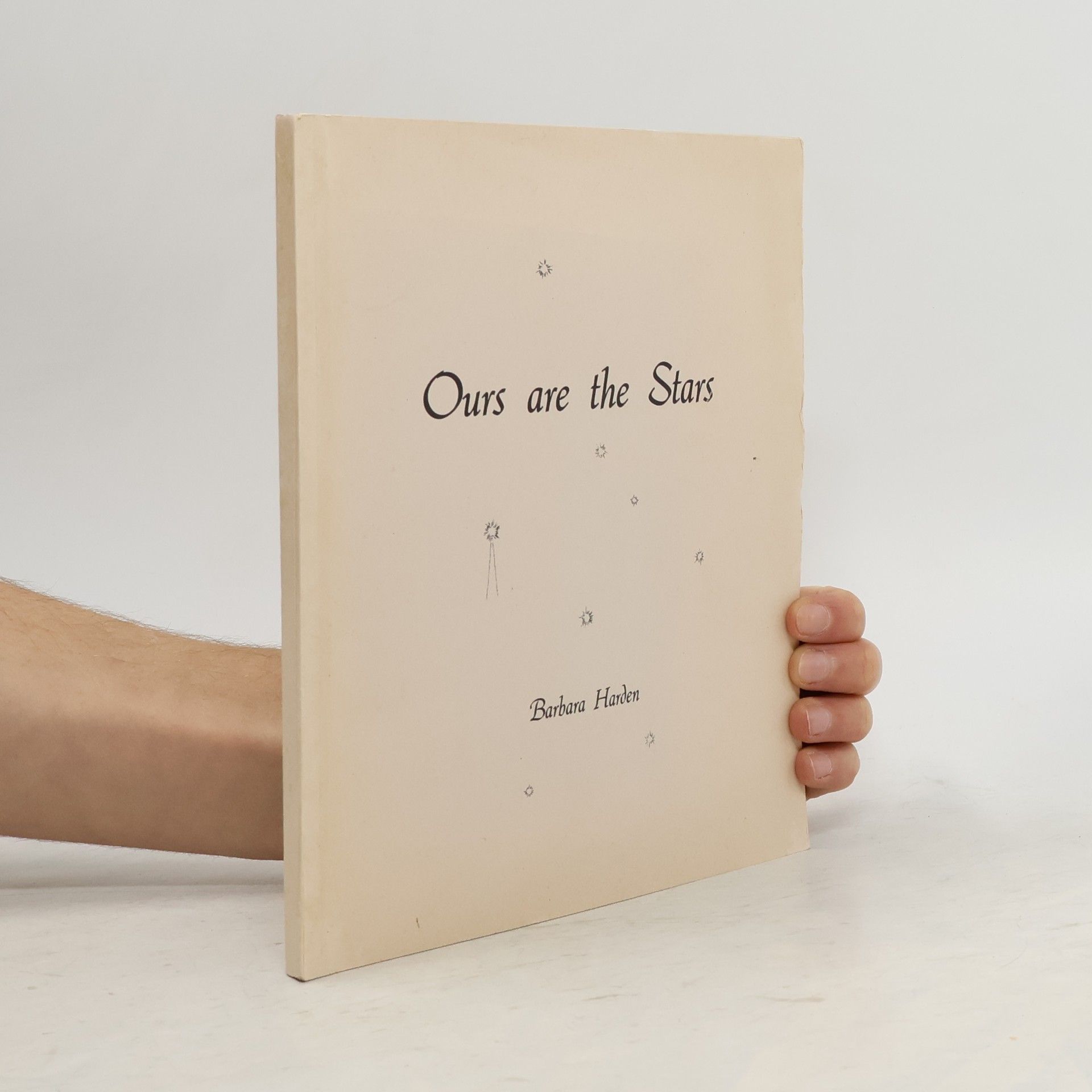 Barbara Harden Ours are the Stars