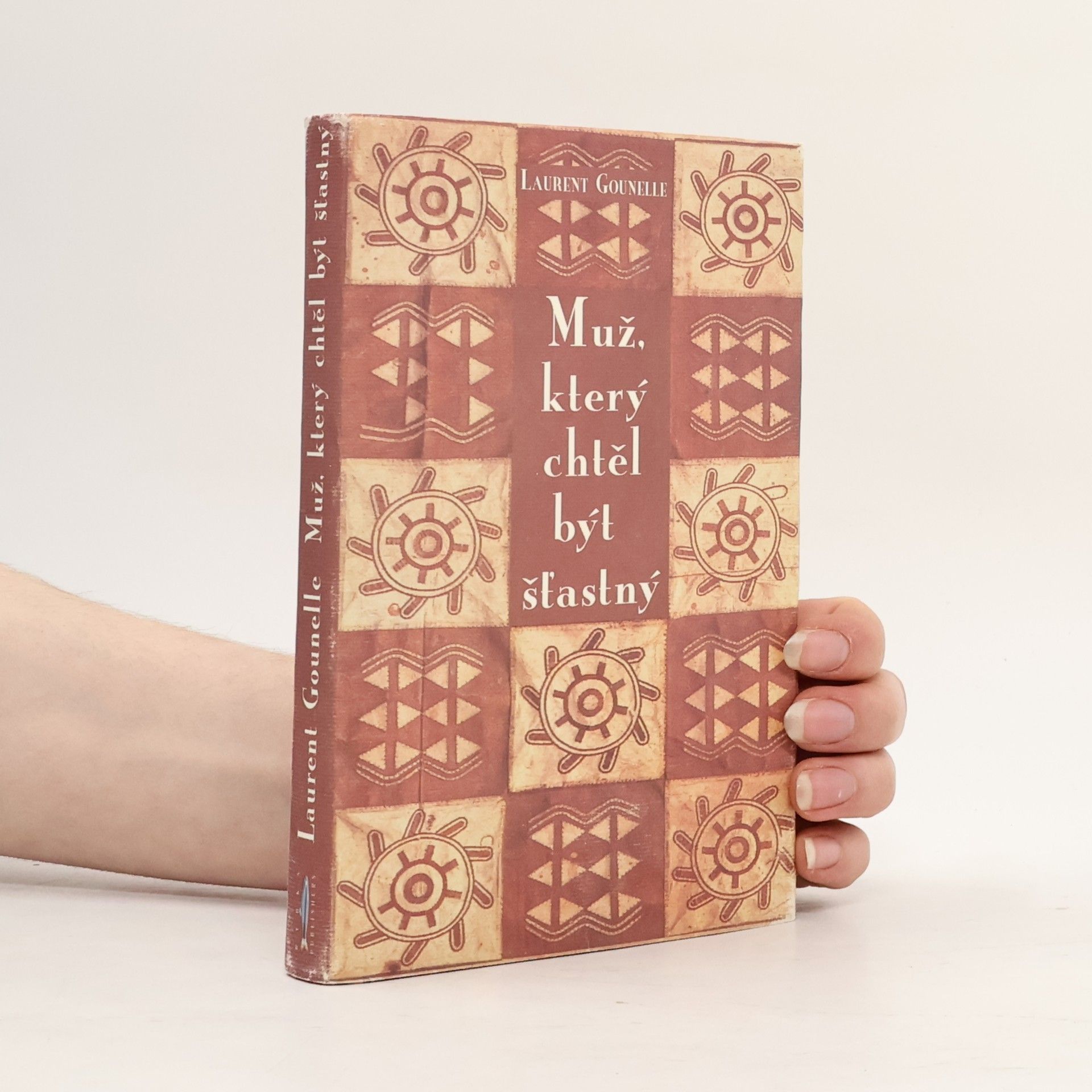 Laurent Gounelle Muž, který chtěl být šťastný