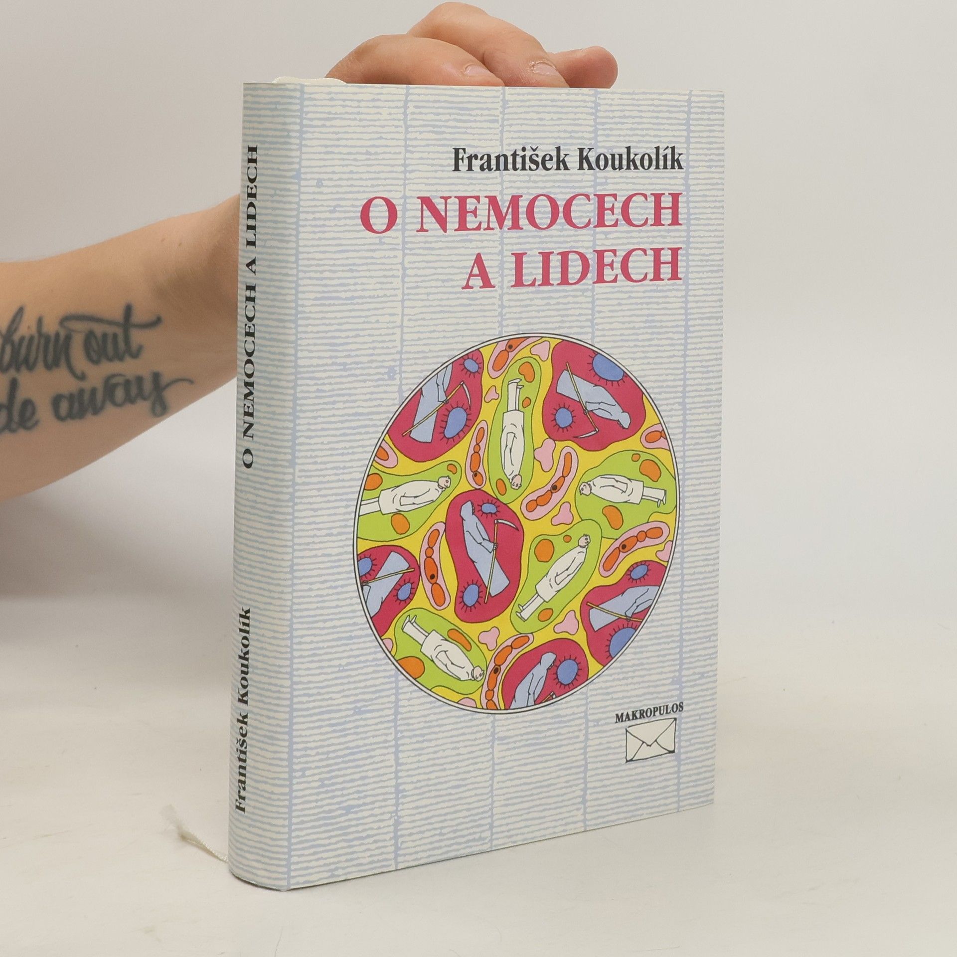 František Koukolík O nemocech a lidech