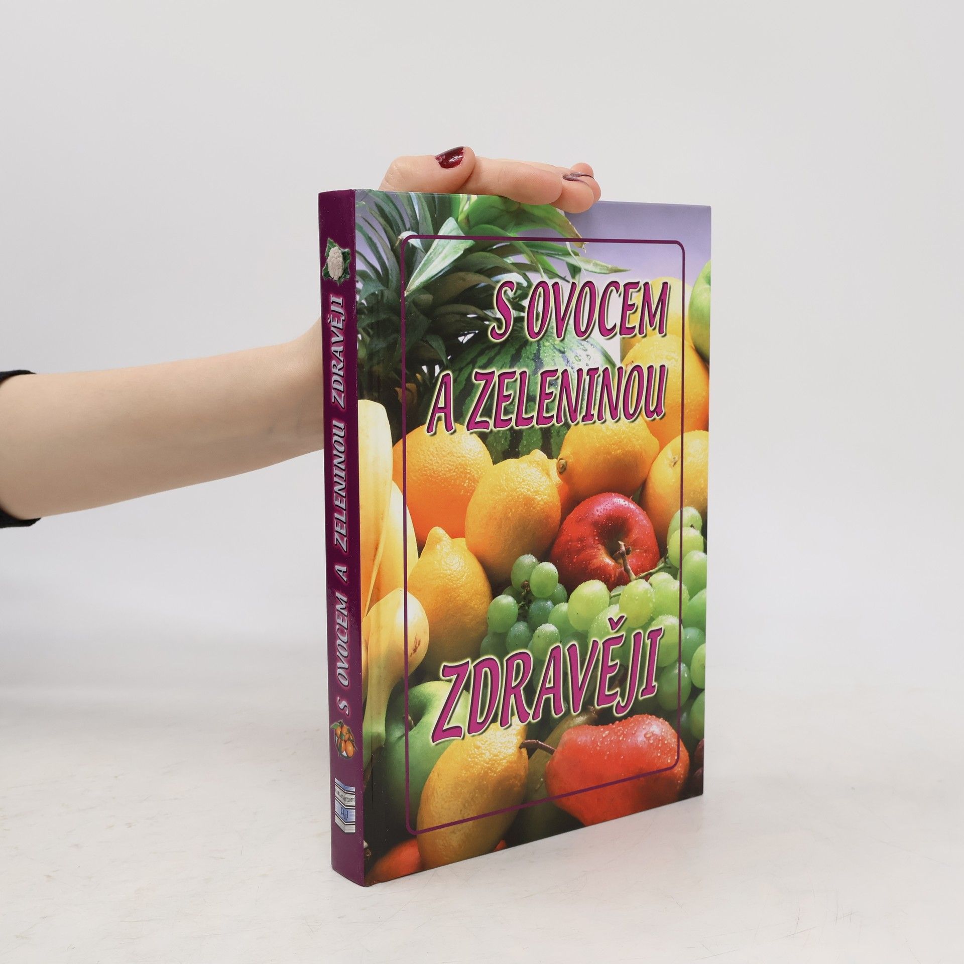 Eva Richtárová S ovocem a zeleninou zdravěji