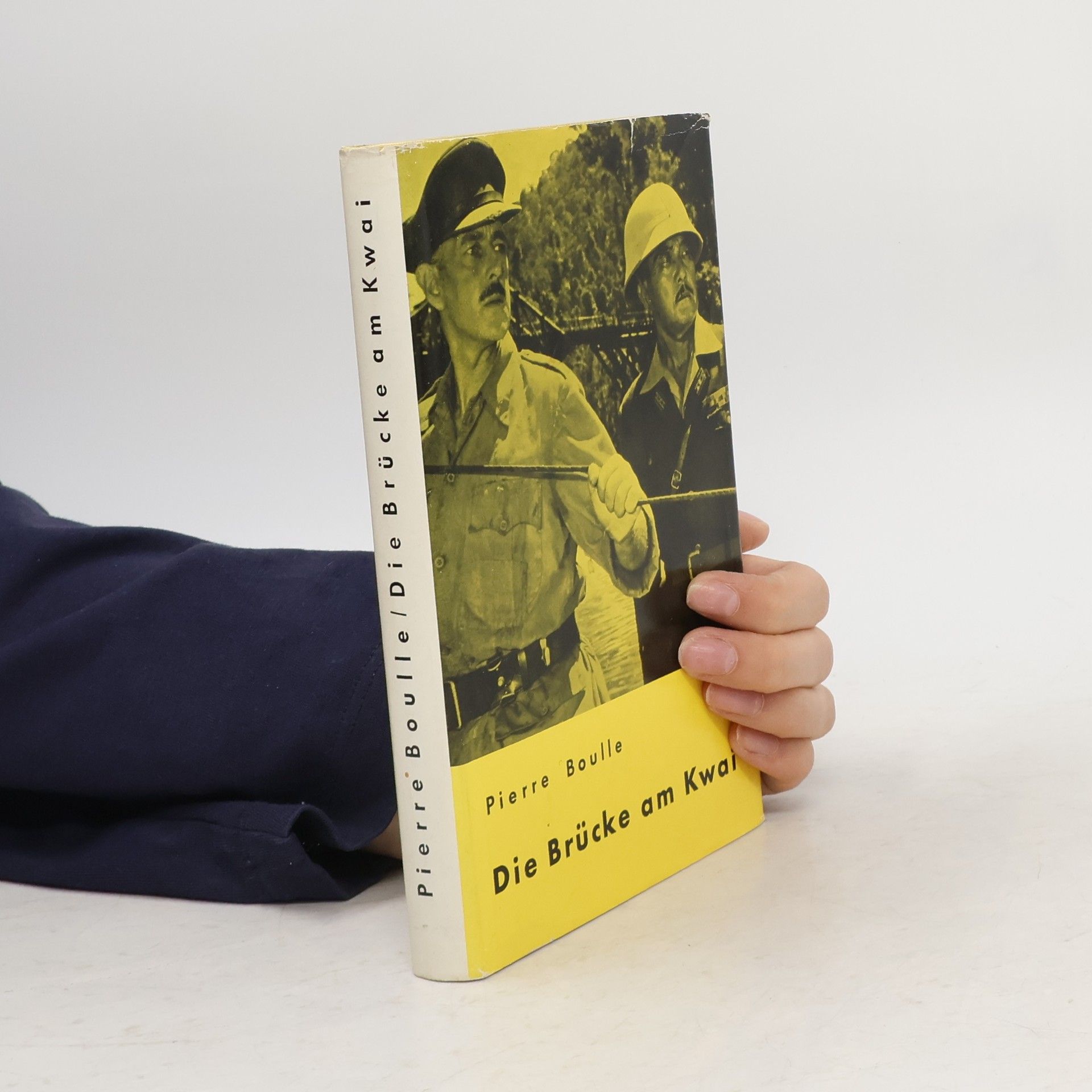 Piere Boulle Die Brücke am Kwai