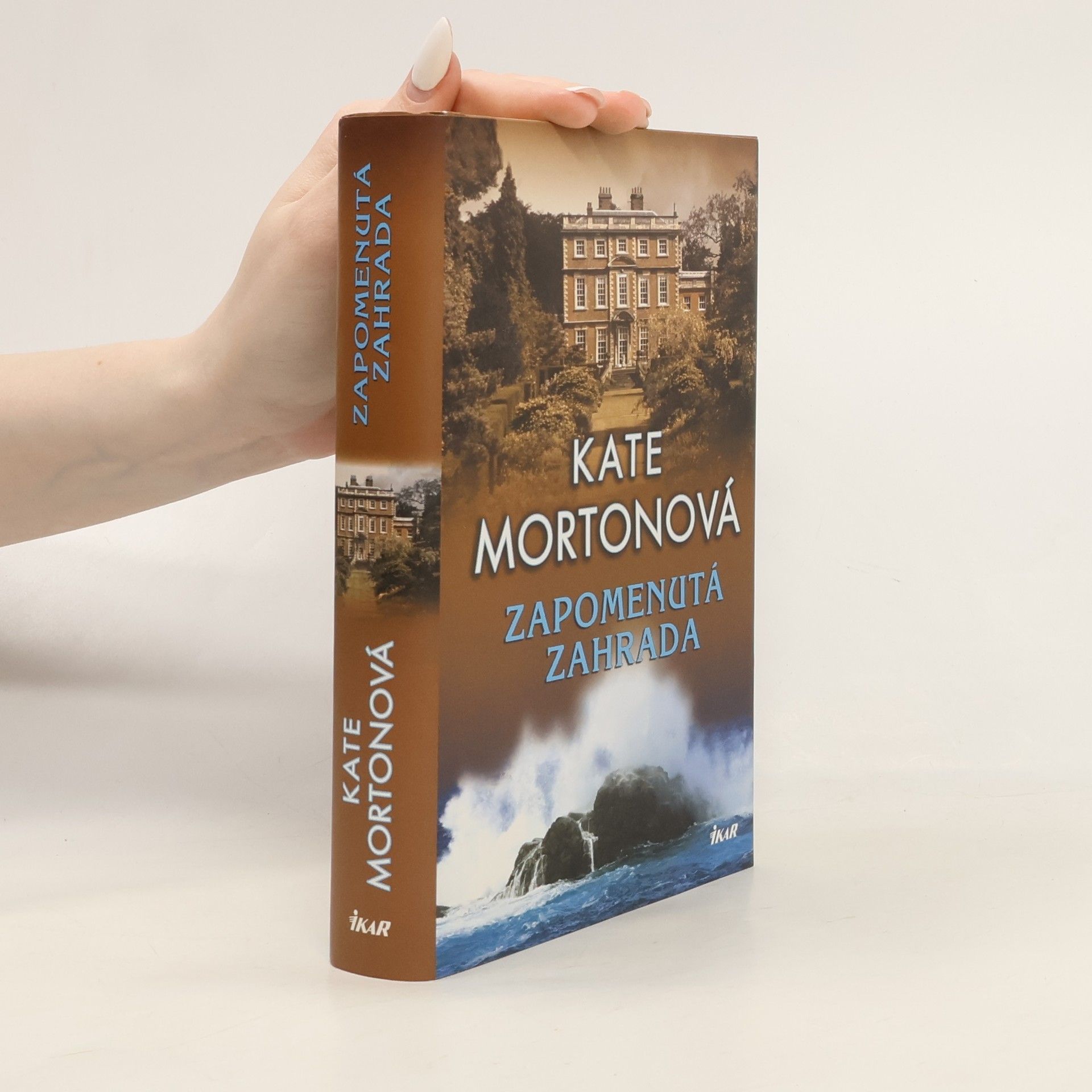 Kate Morton Zapomenutá zahrada