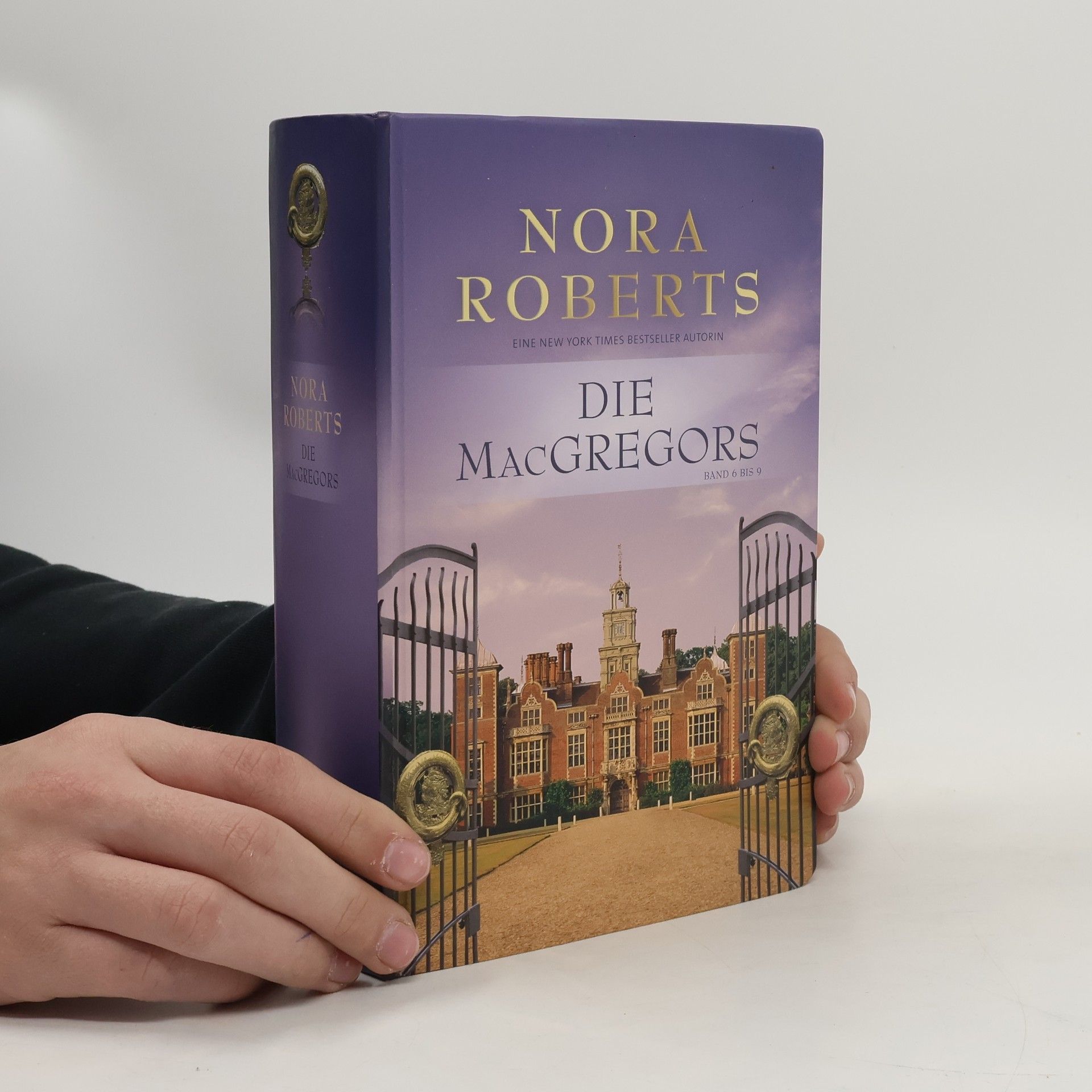 Nora Roberts Die MacGregors 6-9. 1. Hochzeitsfieber bei den MacGregors 2. Das Spiel geht weiter 3. Drei Männer fürs Leben 4. Herz gewinnt