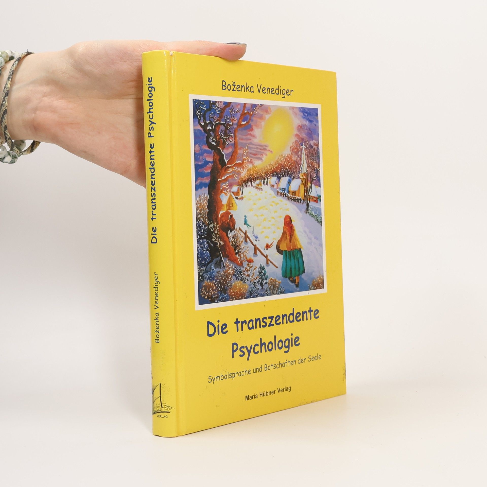 Boženka Venediger Die transzendente Psychologie
