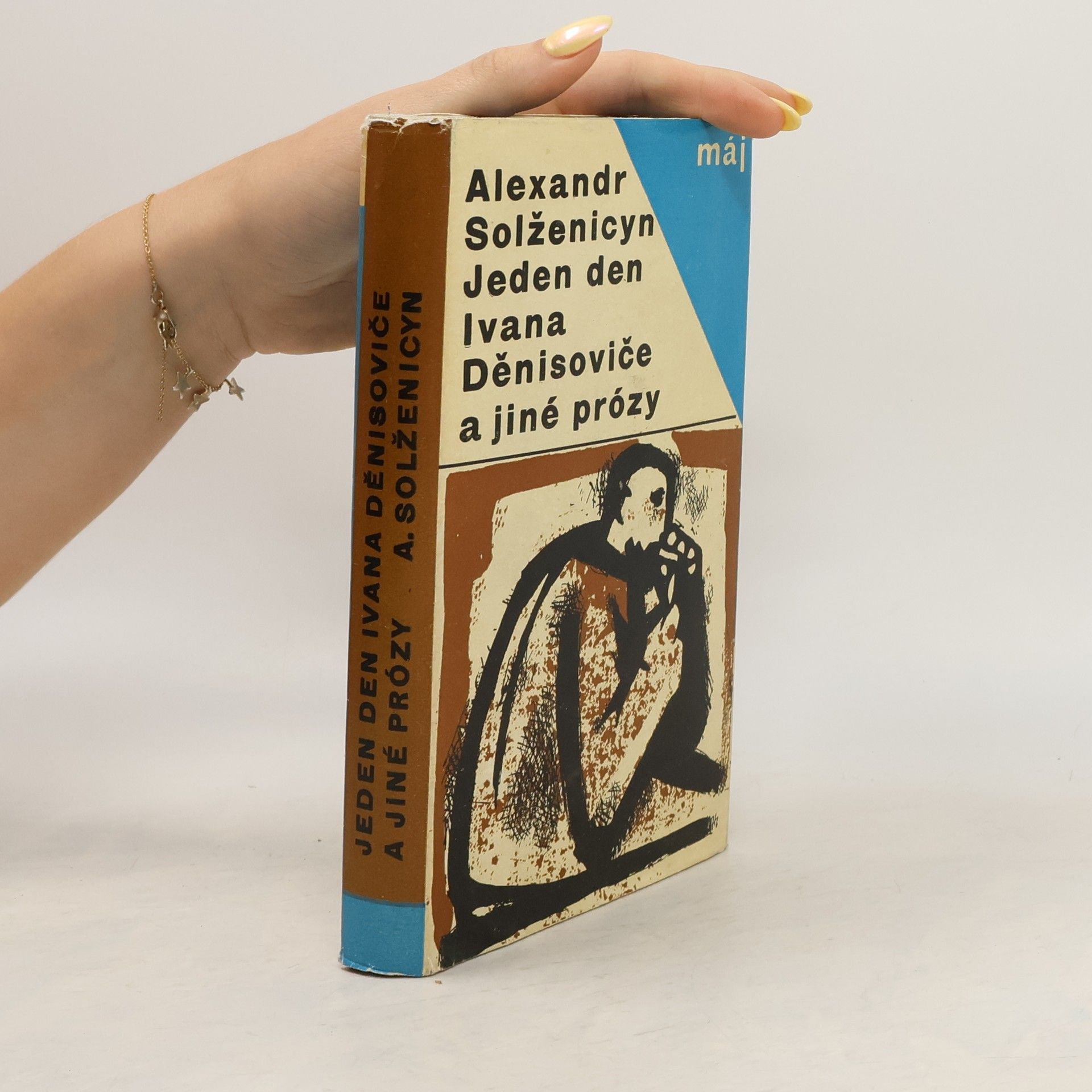 Aleksandr Isajevič Solženicyn Jeden den Ivana Děnisoviče a jiné prózy