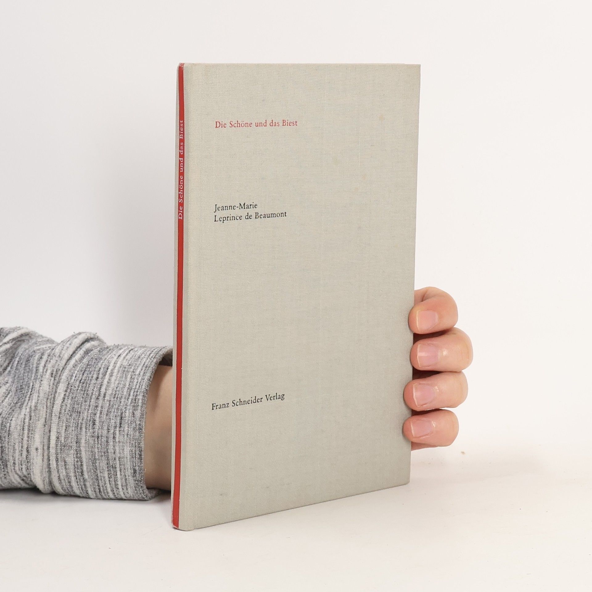 Die Schöne und das Biest. Nachw. Hans Gärtner