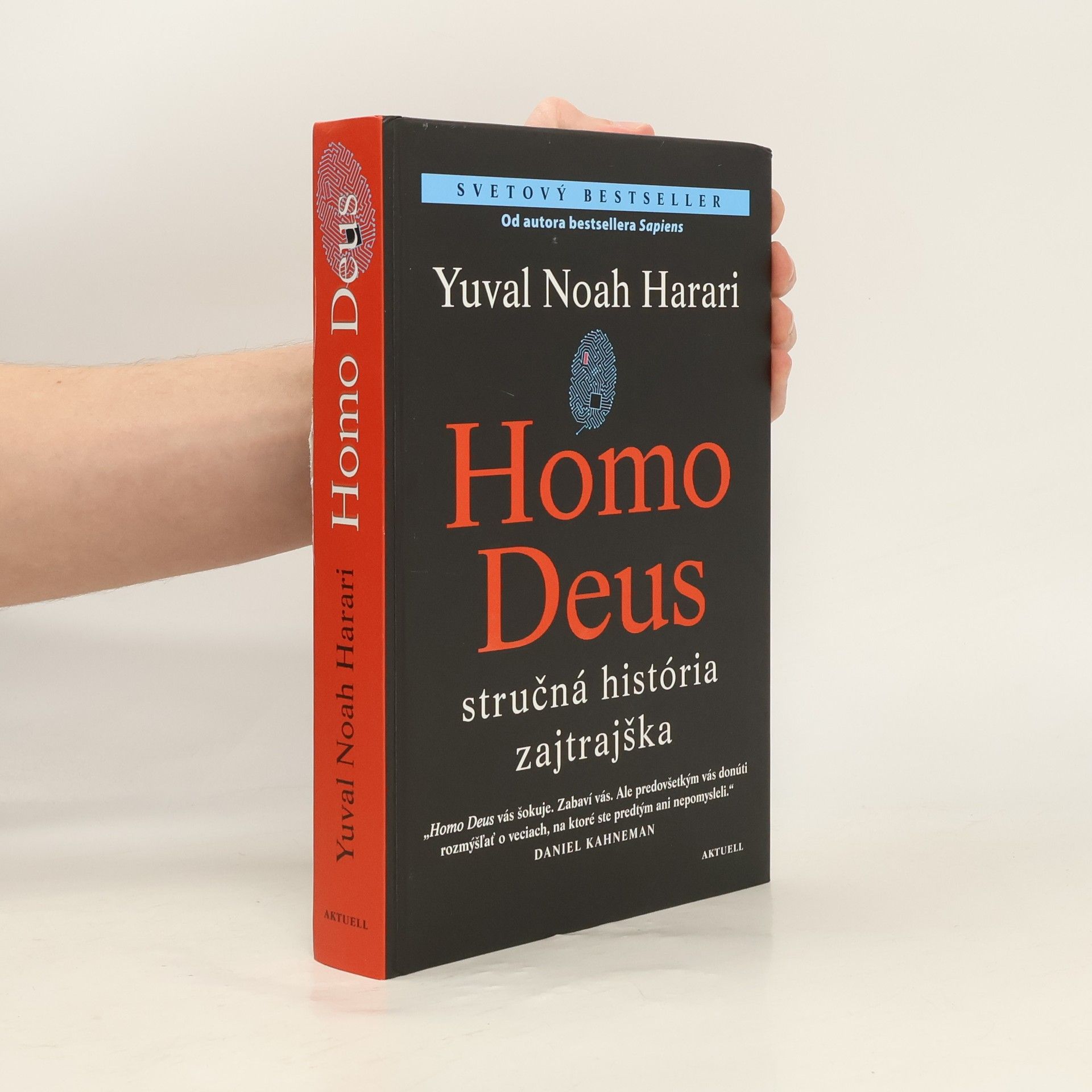 Yuval Noah Harari Homo Deus - Stručná história zajtrajška