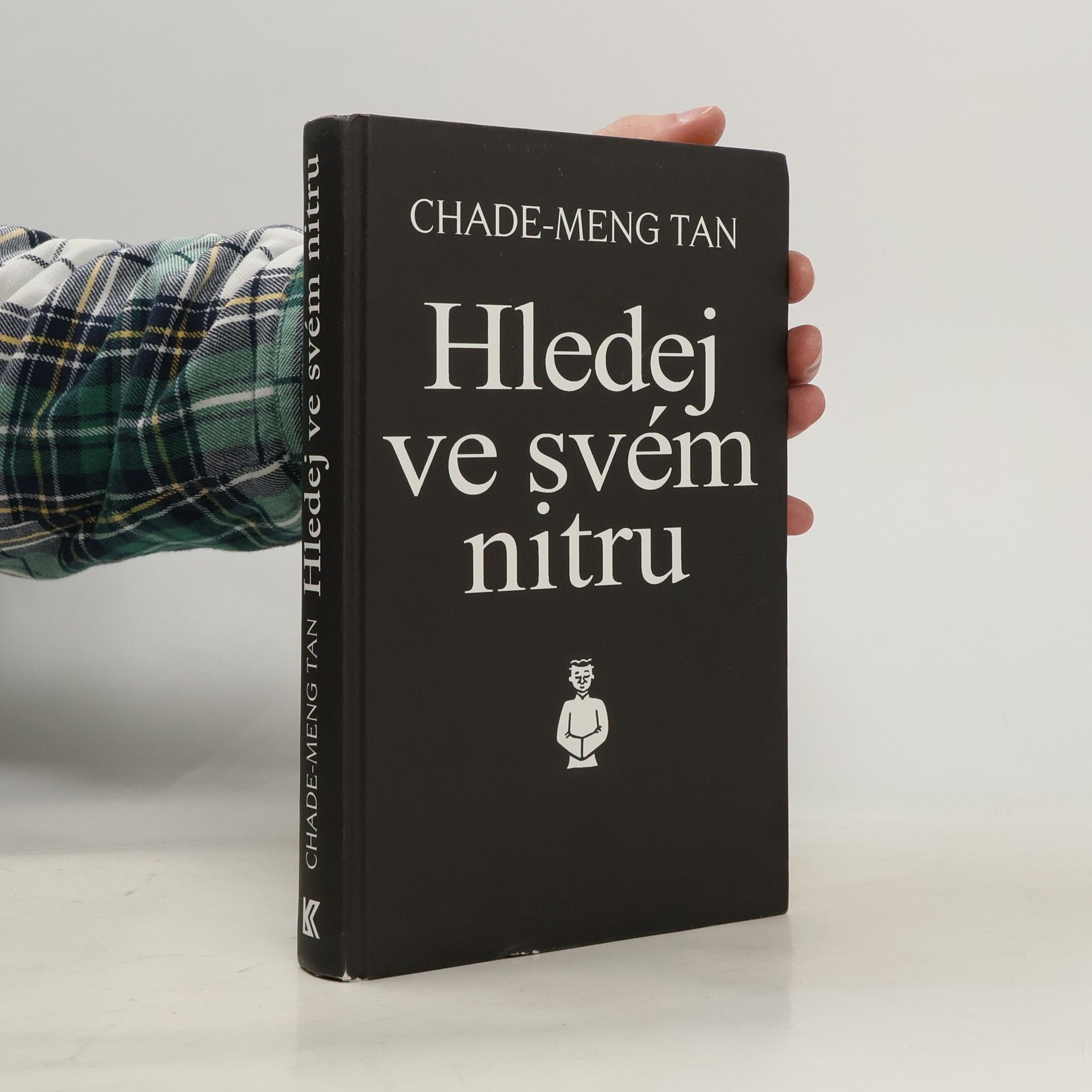 ChadeMeng Tan Hledej ve svém nitru