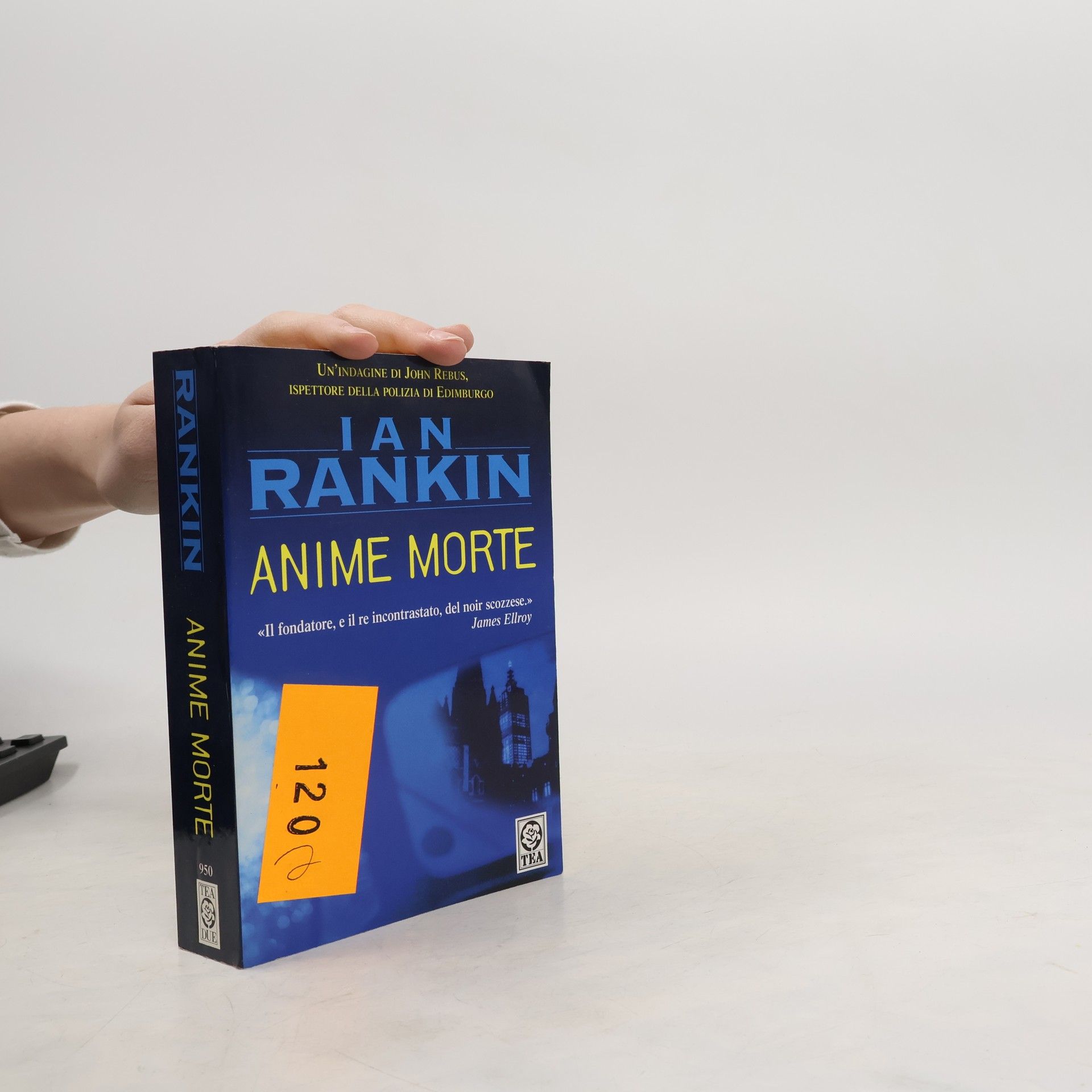 Ian Rankin Un'indagine di John Rebus: Anime morte
