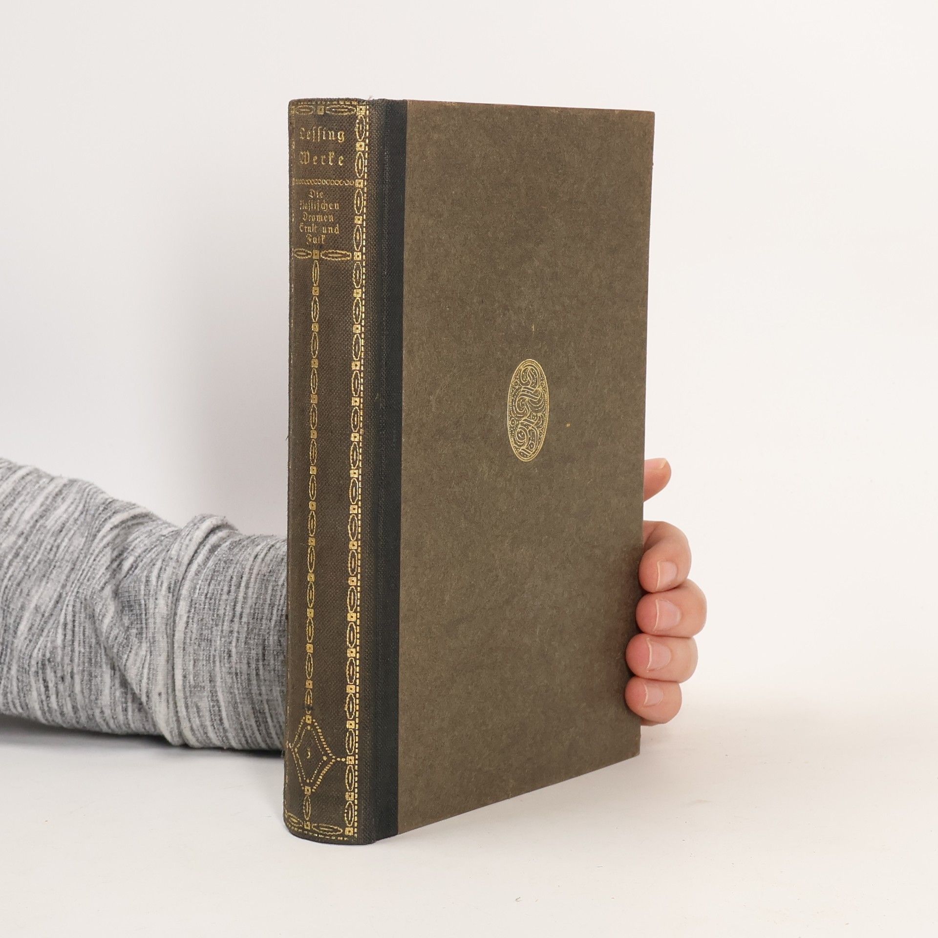 Gotthold Ephraim Lessing Minna von Barnhelm. Emilia Galotti. Nathan der Weise