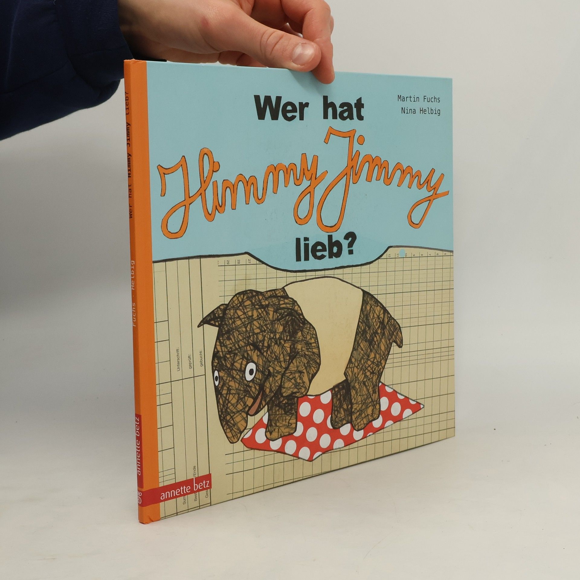 Martin Fuchs Wer hat Himmy Jimmy lieb?