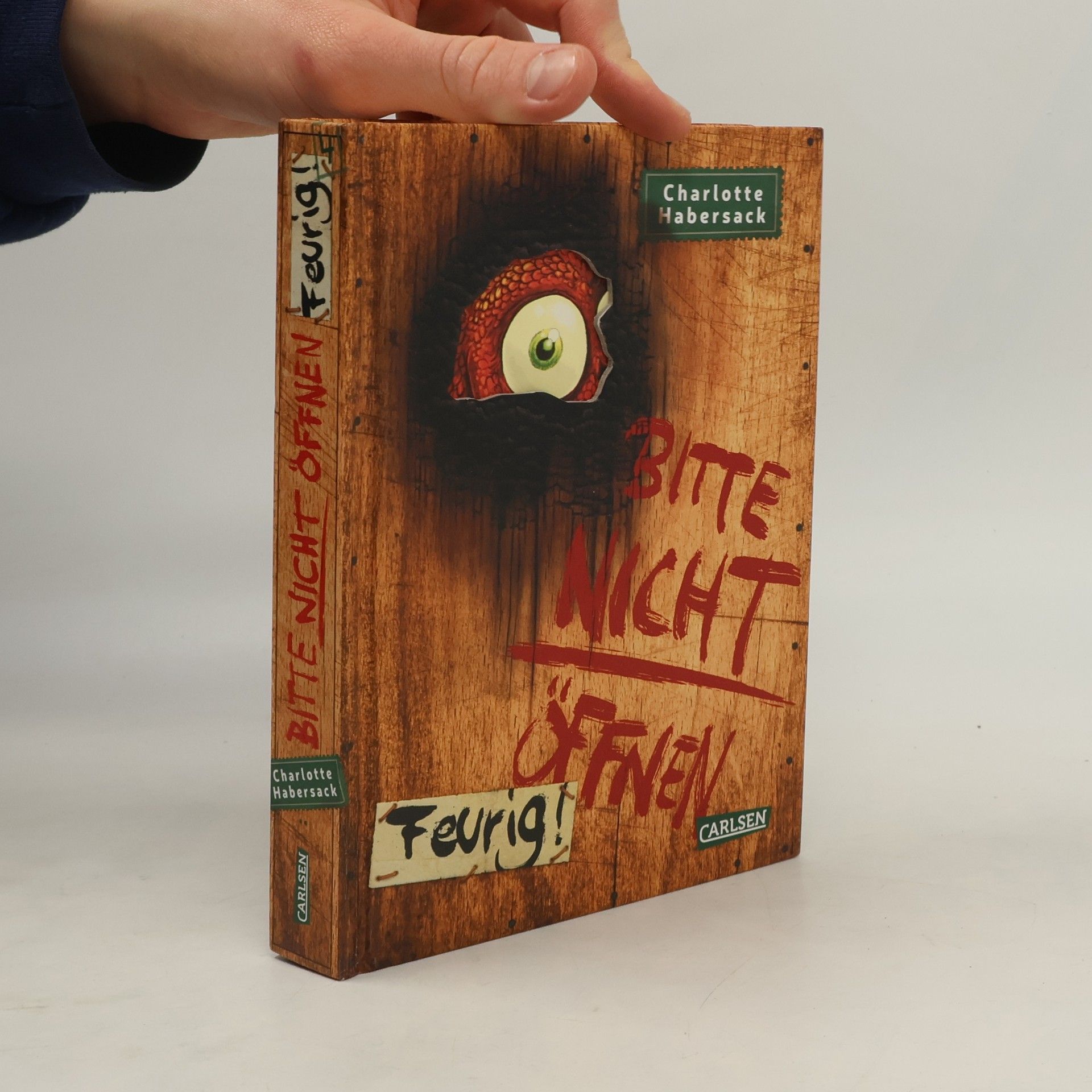 Charlotte Habersack Bitte nicht öffnen Feurig!