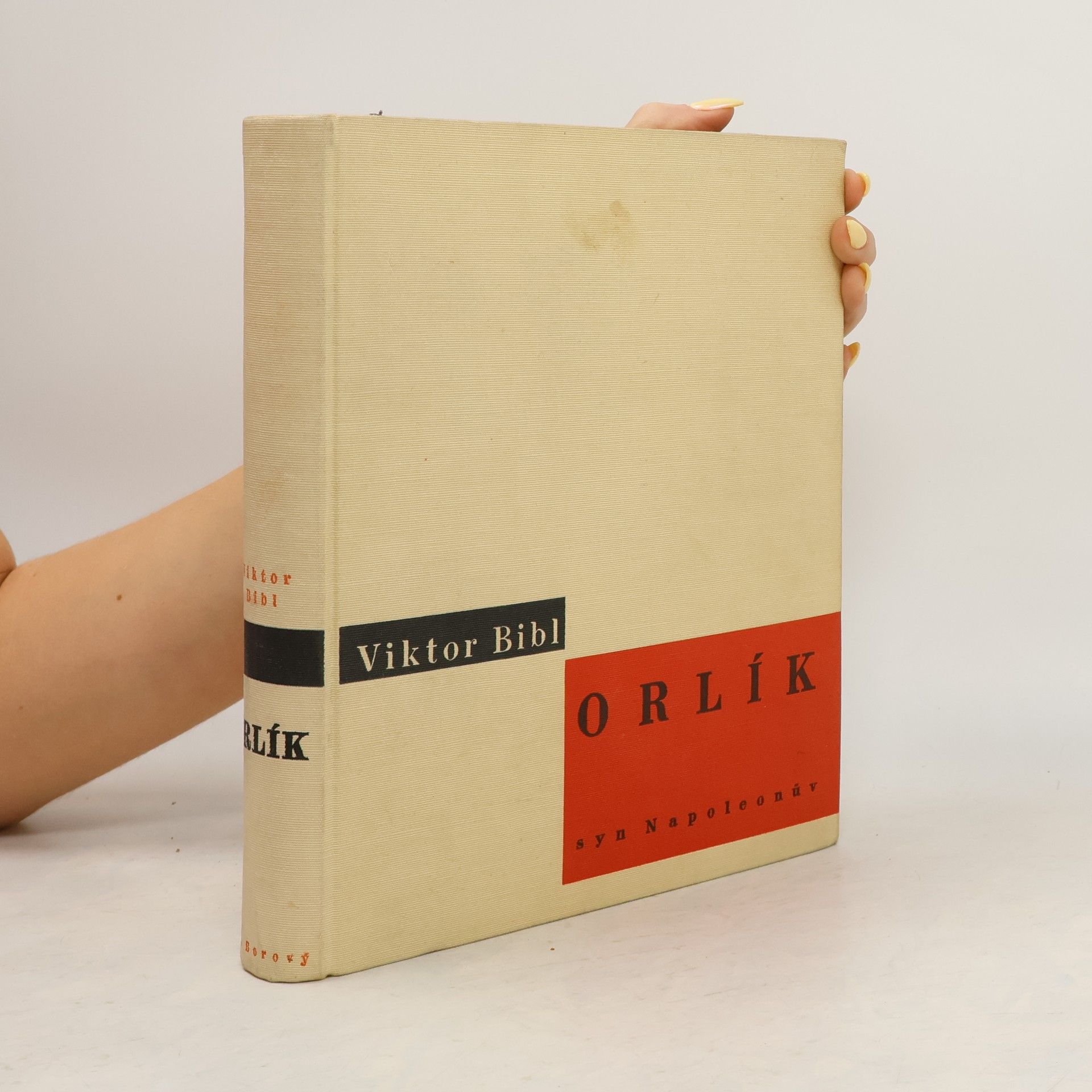 Viktor Bibl Orlík, syn Napoleonův