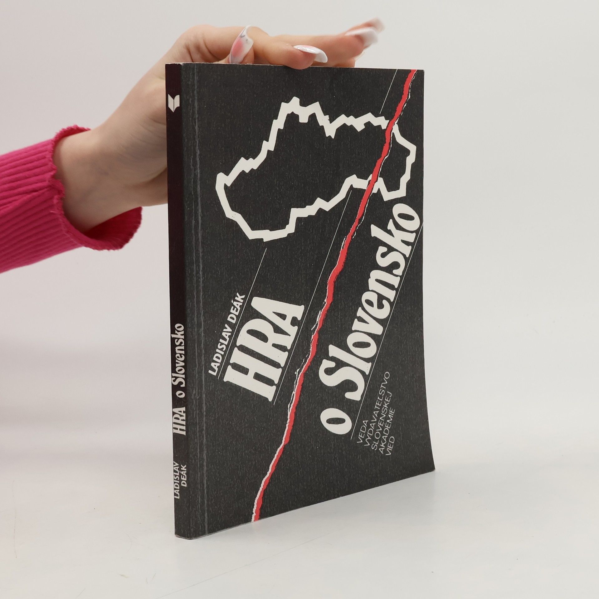 Ladislav Deák Hra o Slovensko