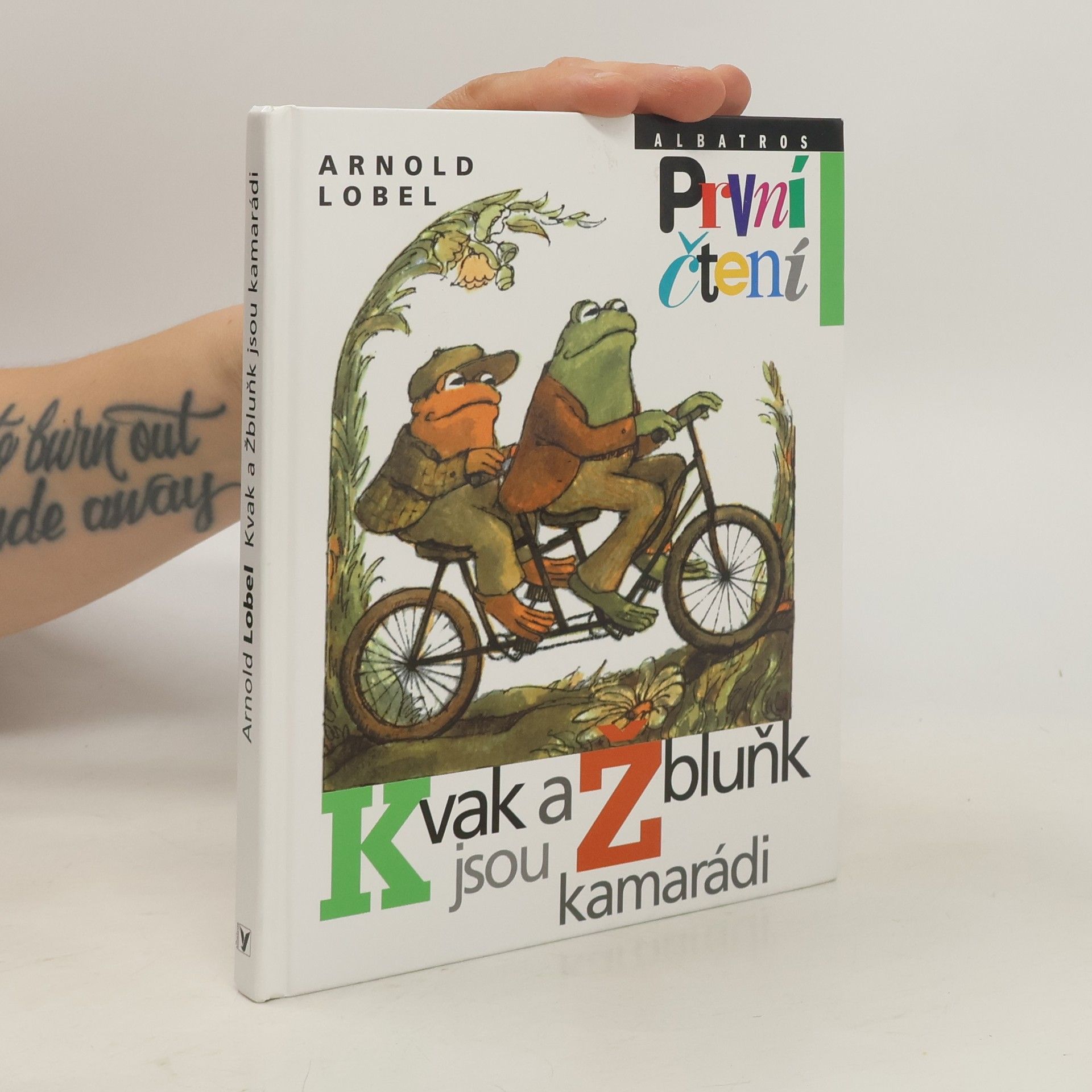 Arnold Lobel Kvak a Žbluňk jsou kamarádi