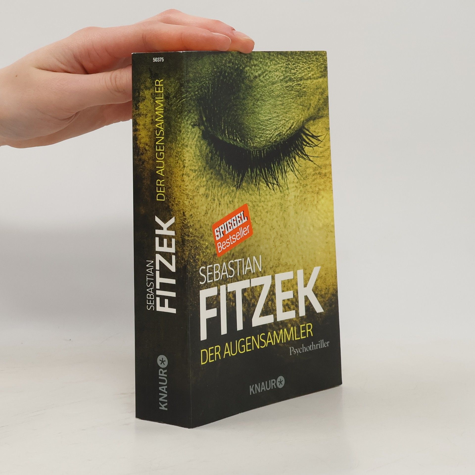 Sebastian Fitzek Der Augensammler