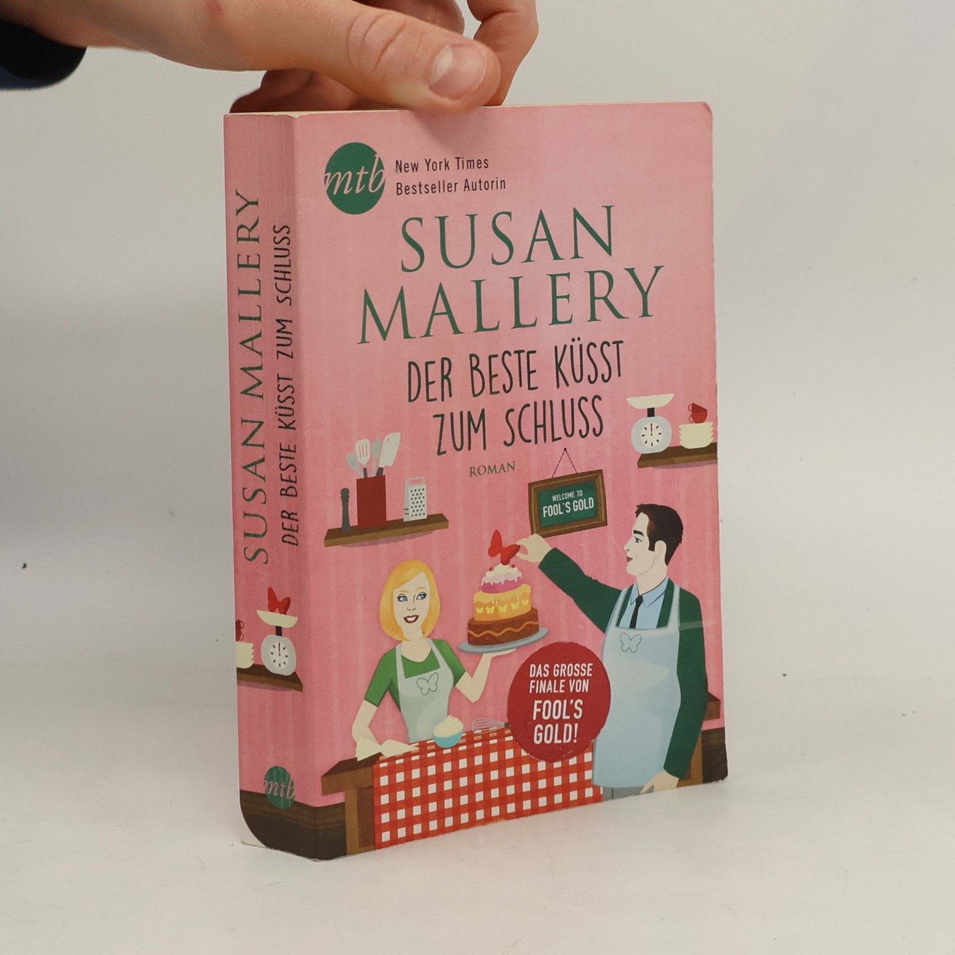 Susan Mallery Der Beste küsst zum Schluss