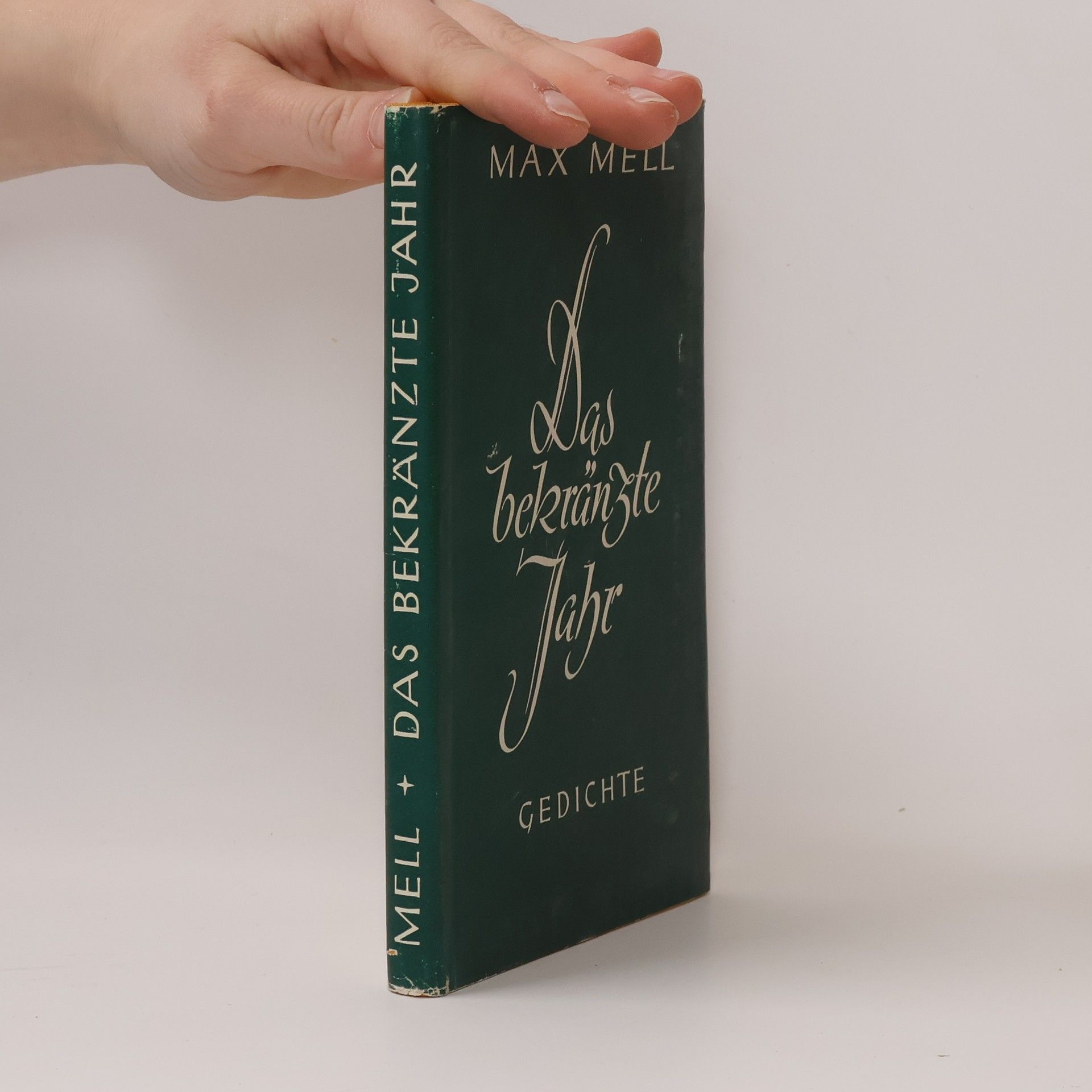 Max Mell Das bekränzte Jahr