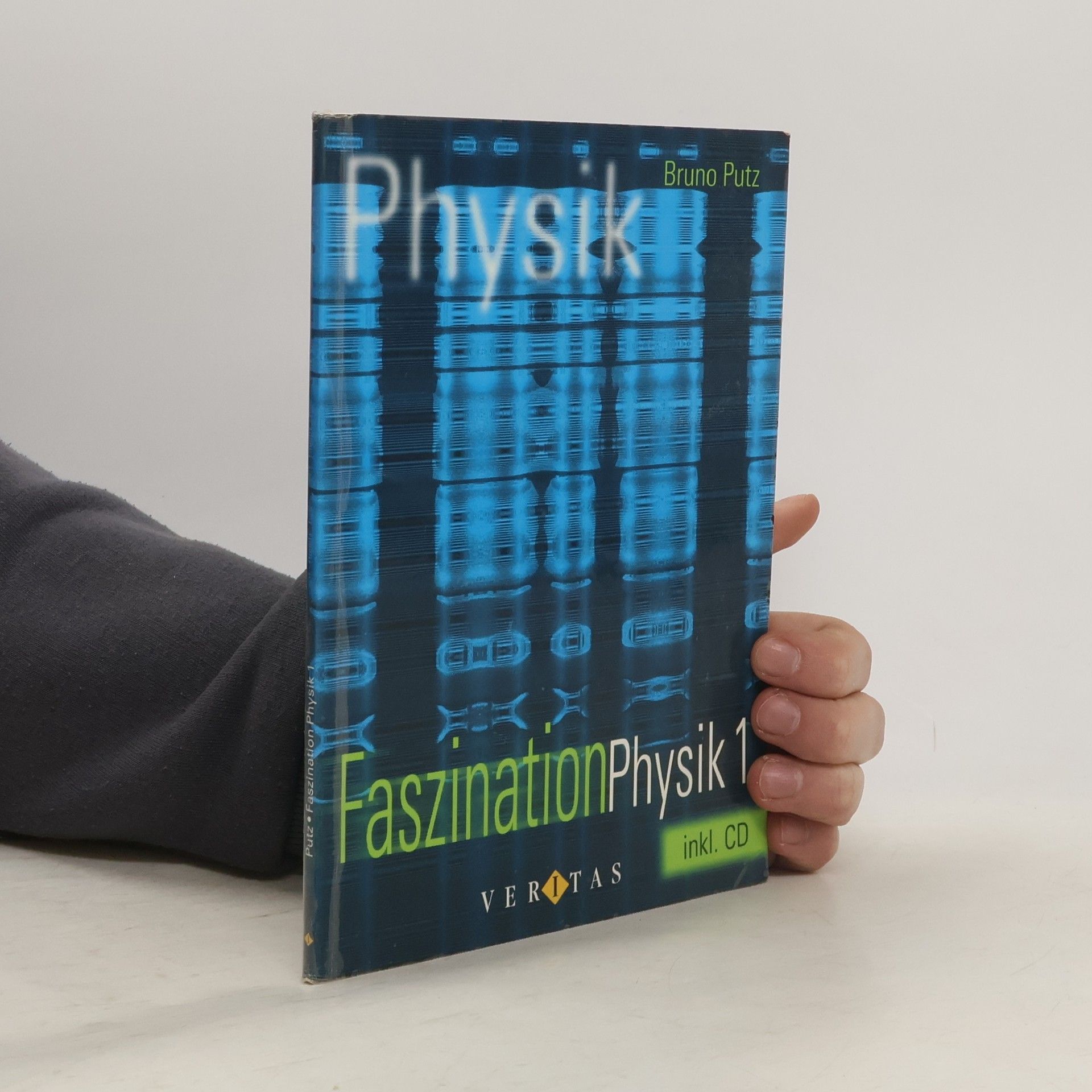 Bruno Putz Faszination Physik 1