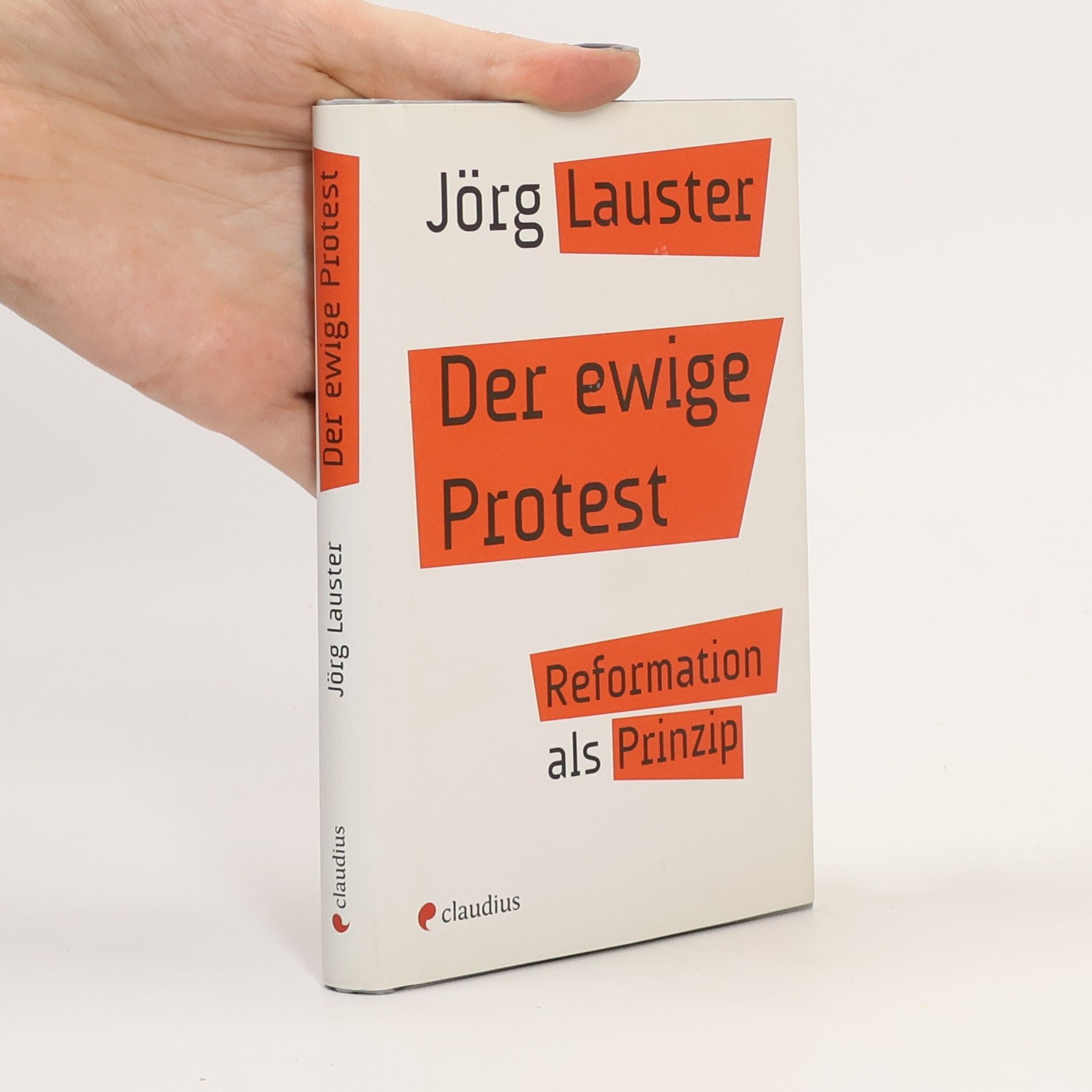 Jörg Lauster Der ewige Protest