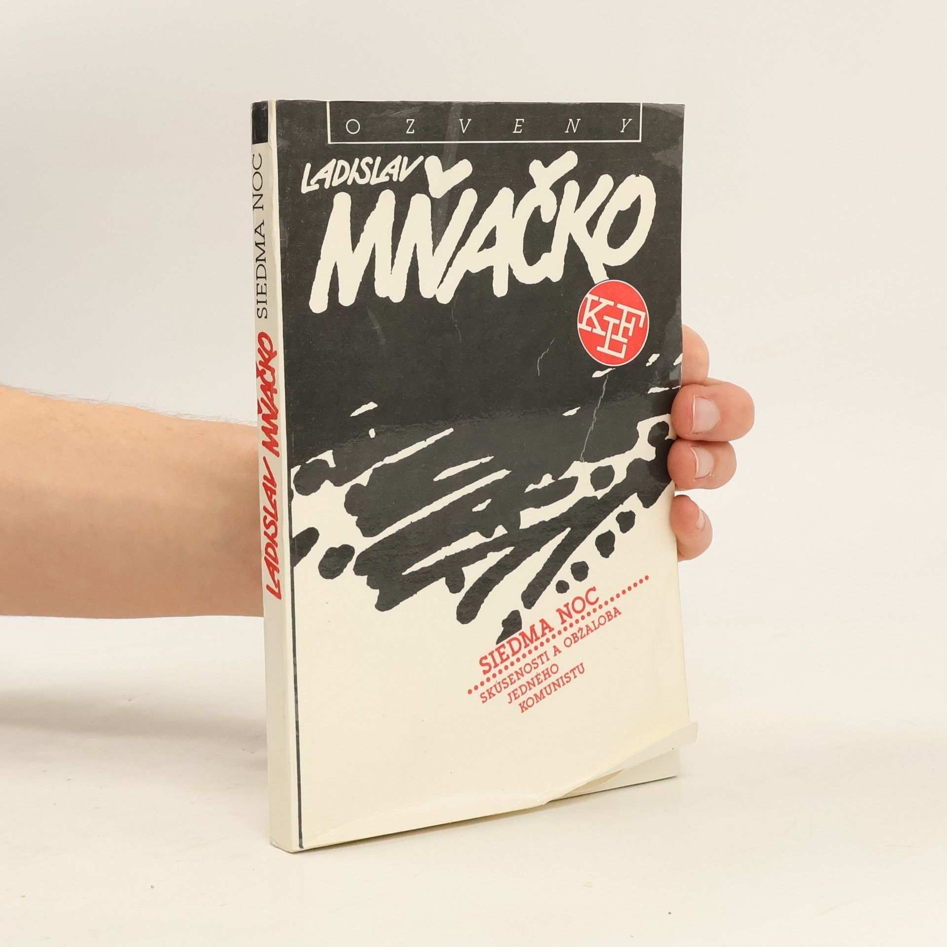 Ladislav Mňačko Siedma noc (Skúsenosti a obžaloba jedného komunistu)