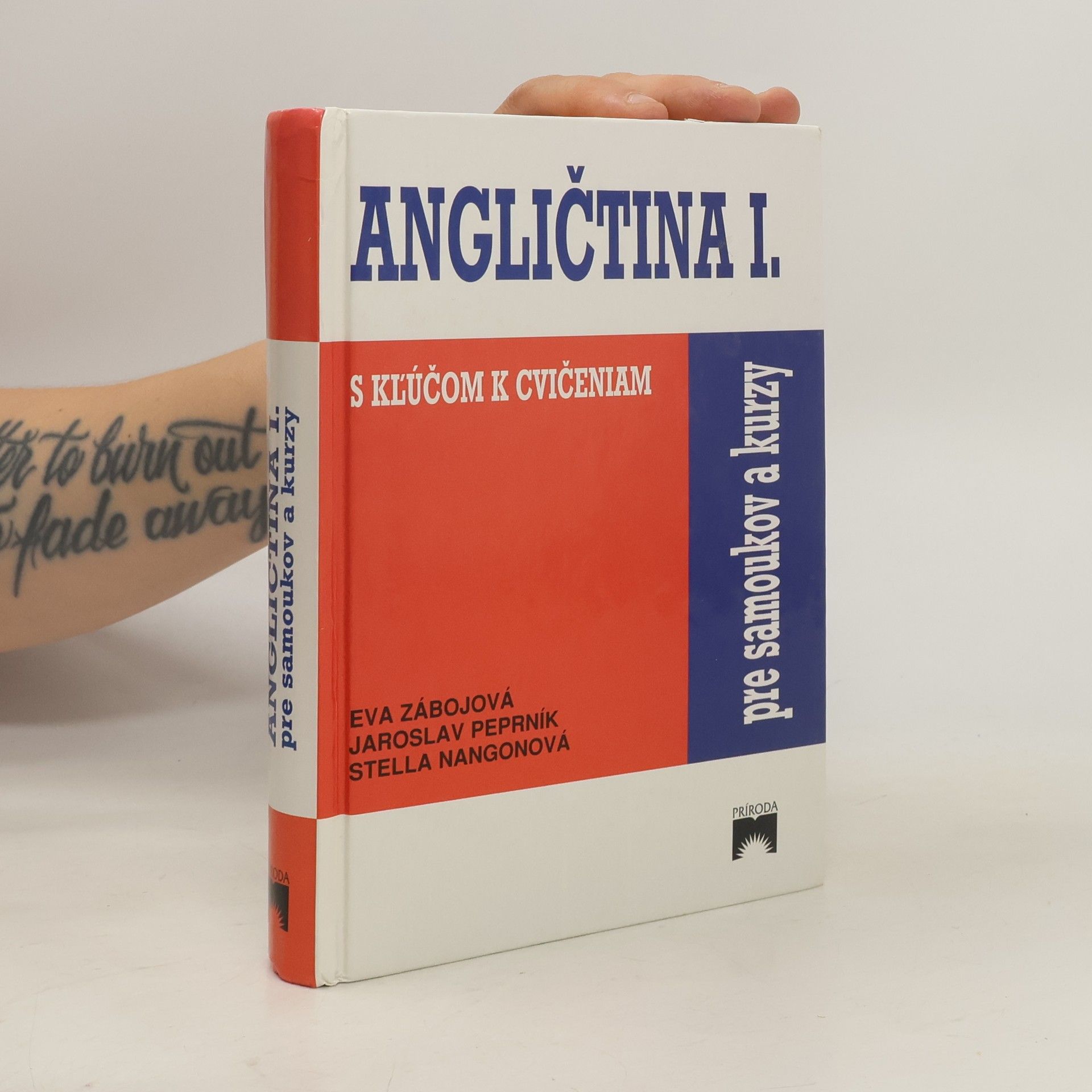 Autorenkollektiv Angličtina pre samoukov a kurzy I. (s kľúčom k cvičeniam)